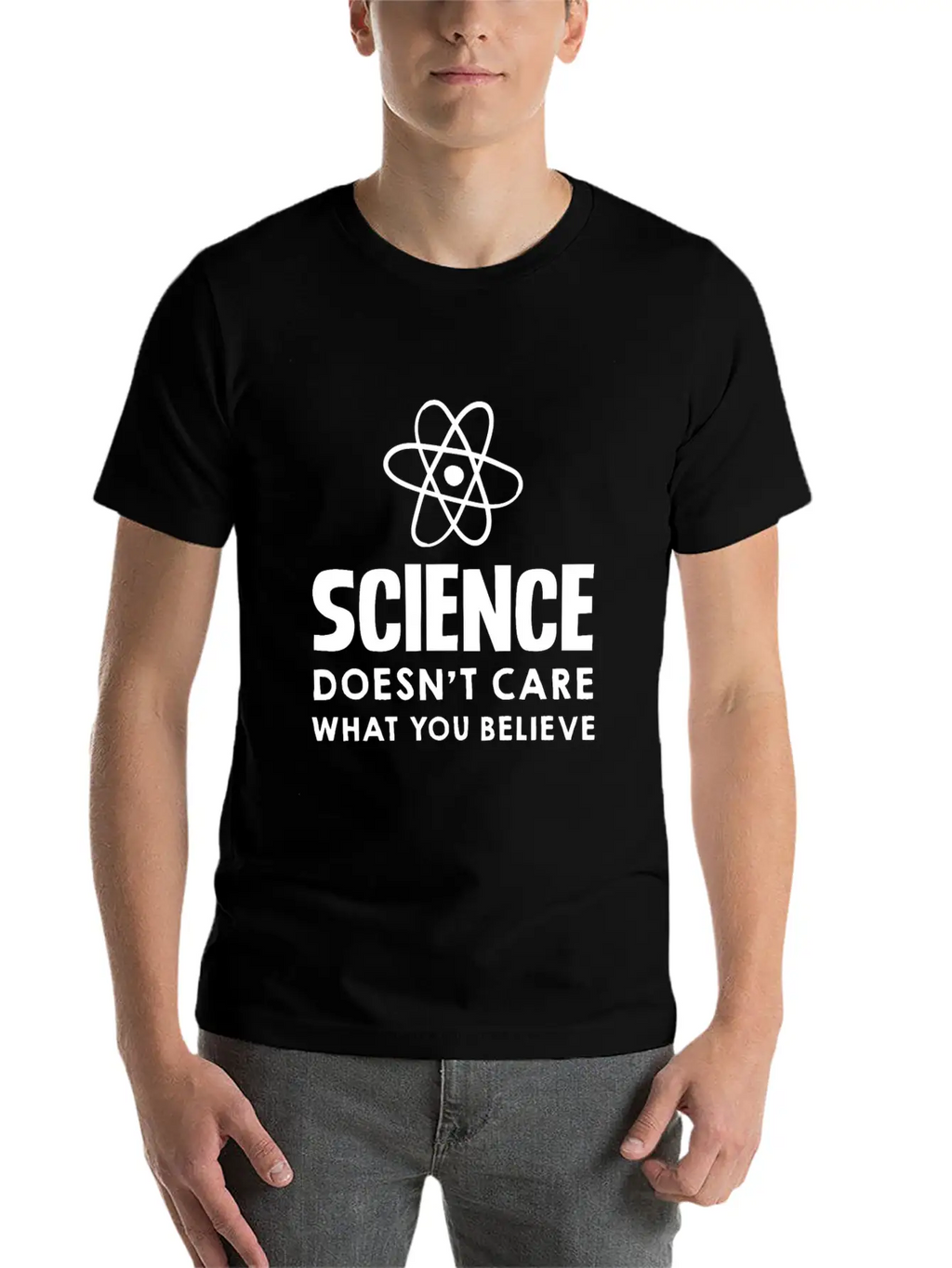 Science Doesn't Care What You Believe Design Unisex Casual T-Shirt – Clean Design For Daily Comfort