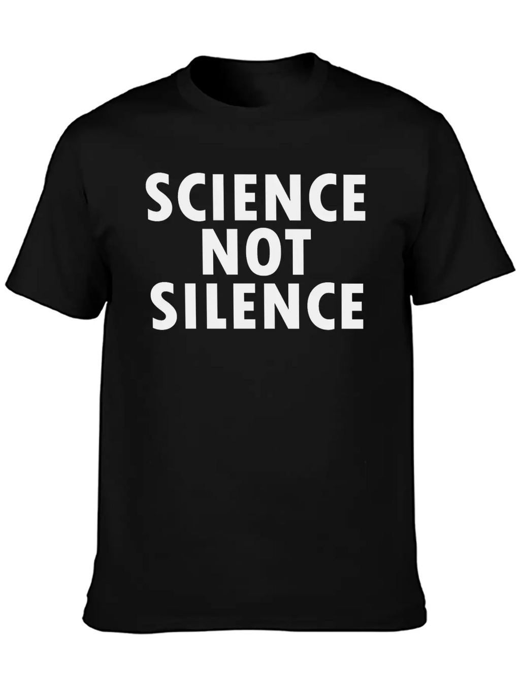 Science Not Silence Classic Cotton Tee – Unisex Comfort For Any Season