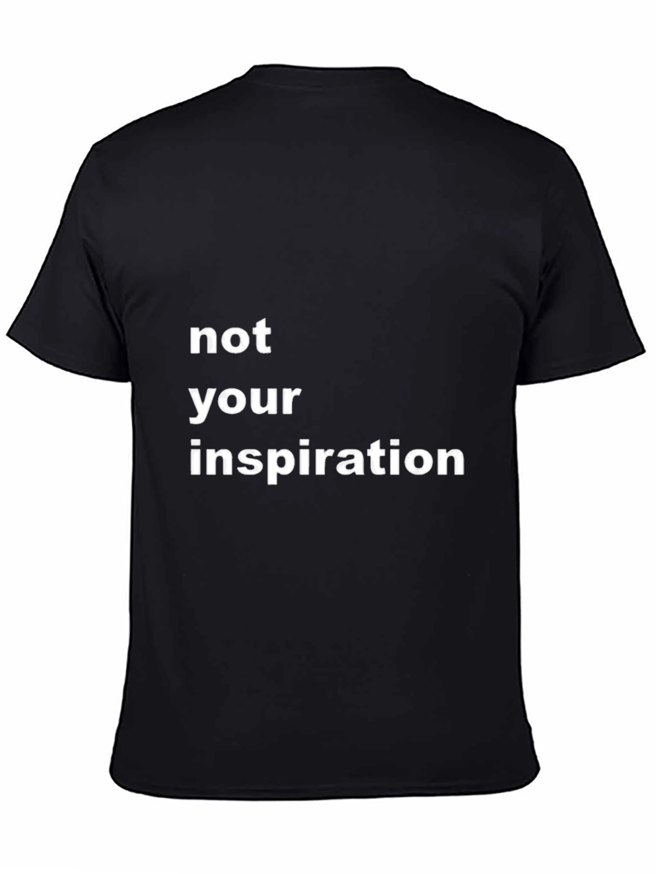 Not Your Inspiration Graphic Tee