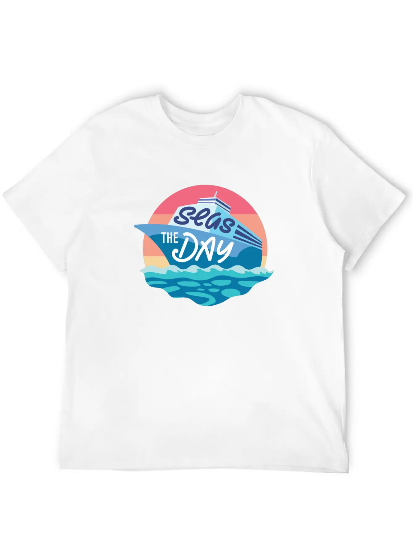 Seas The Day - Funny Cruising Quote Gift Idea Basic Graphic T-Shirt – Daily Comfort In Soft Cotton