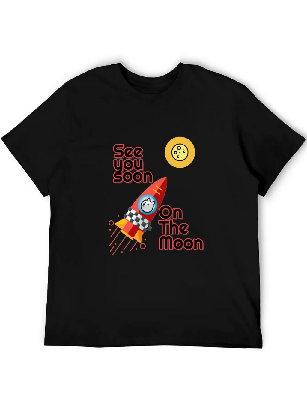 See You Soon On The Moon.See You On The Moon. Classic Cotton Tee – Unisex Comfort For Any Season