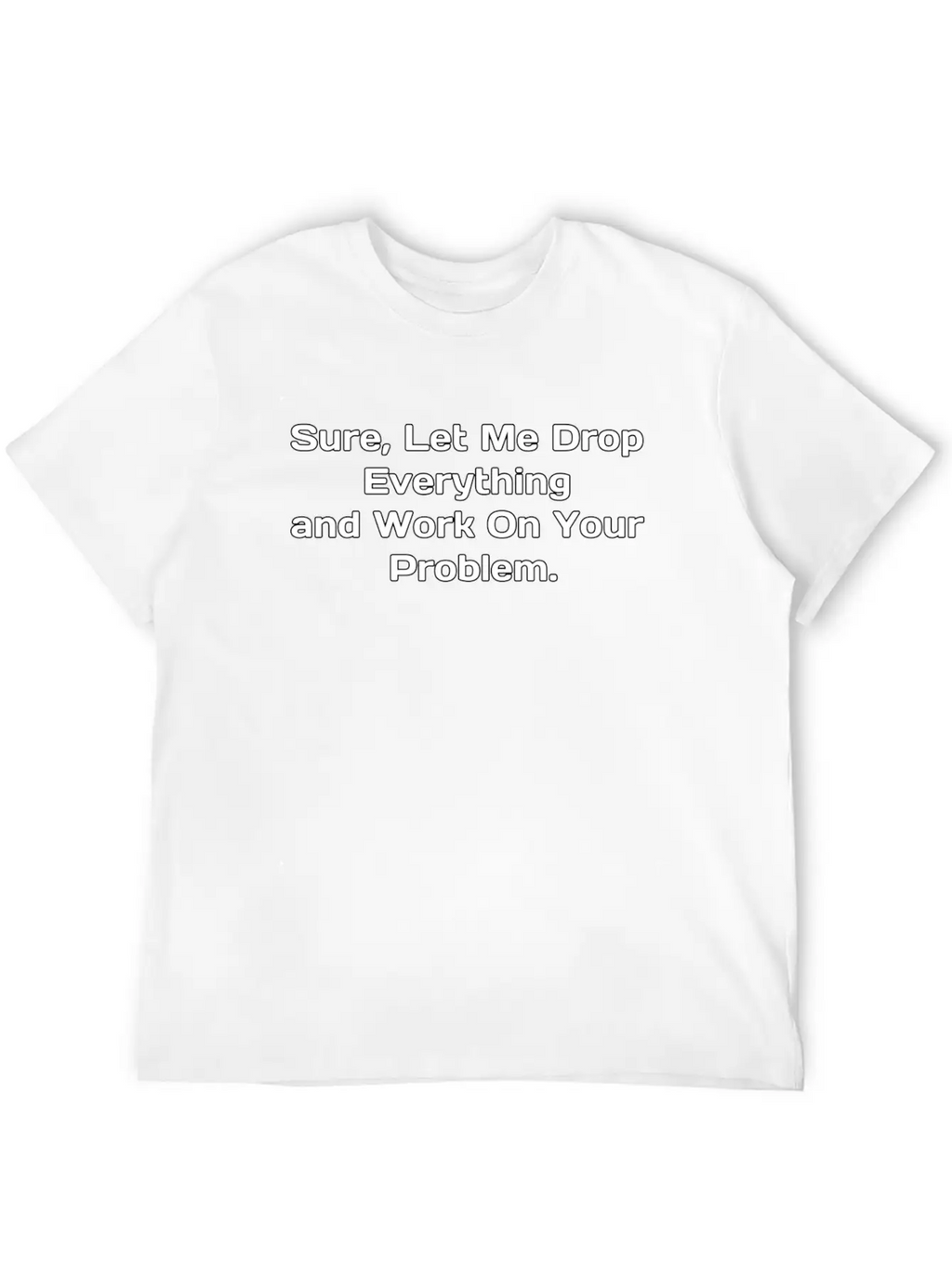 Self Confident Relaxed Everyday Tee – Lightweight And Durable Cotton