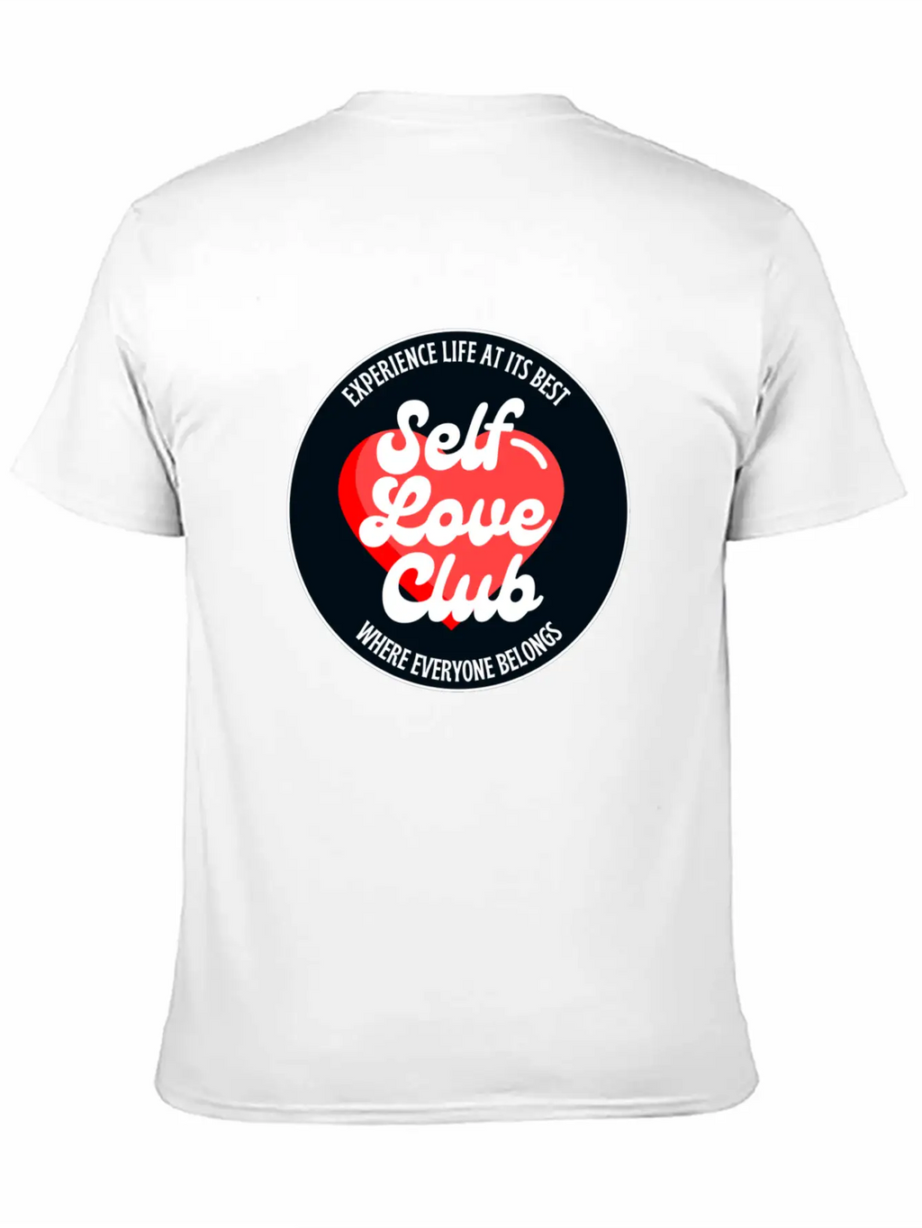 Self Love Club Basic Graphic T-Shirt – Daily Comfort In Soft Cotton