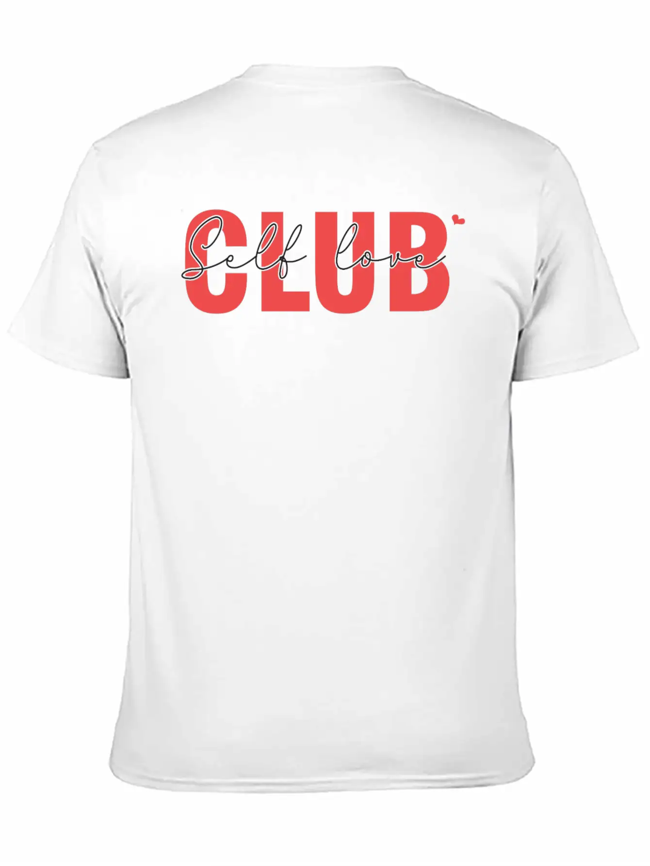 Self Love Club Classic Cotton Tee – Unisex Comfort For Any Season