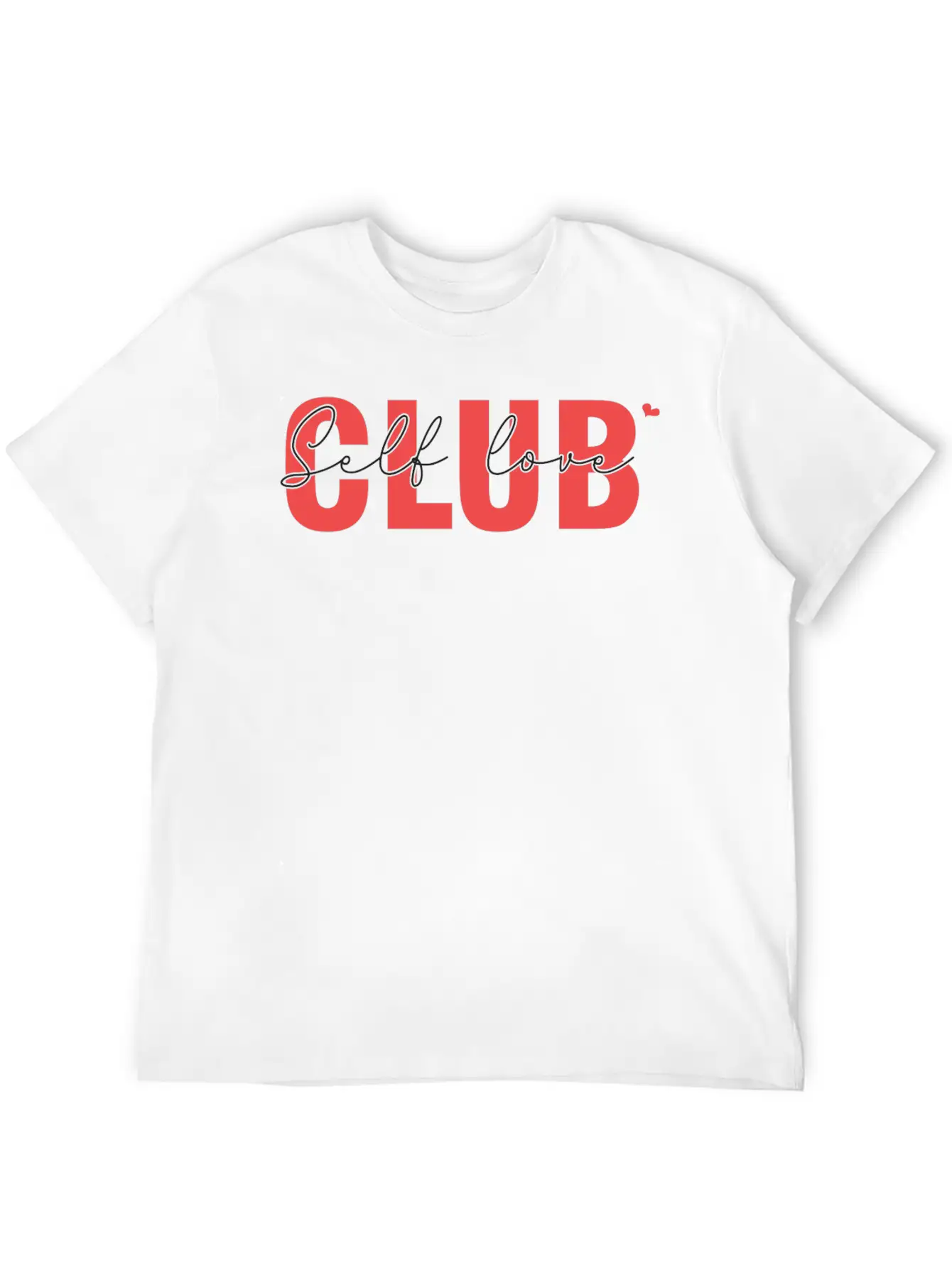 Self Love Club Classic Cotton Tee – Unisex Comfort For Any Season