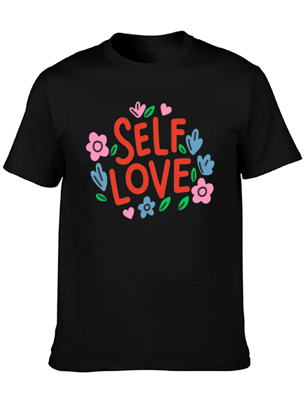 Self Love Flover Unisex Casual T-Shirt – Clean Design For Daily Comfort