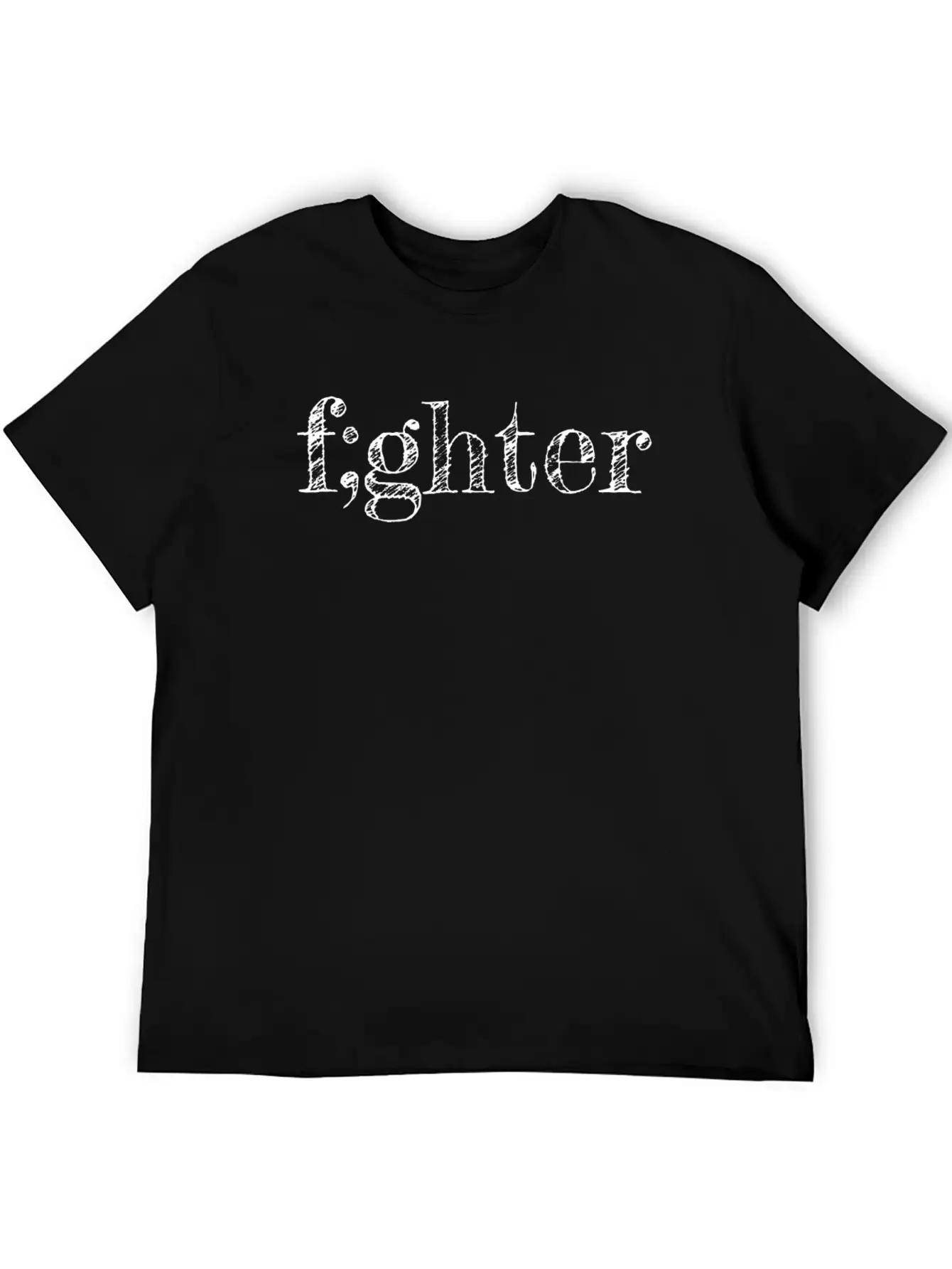 Semicolon Fighter Suicide Prevention Gift Unisex Casual T-Shirt – Clean Design For Daily Comfort
