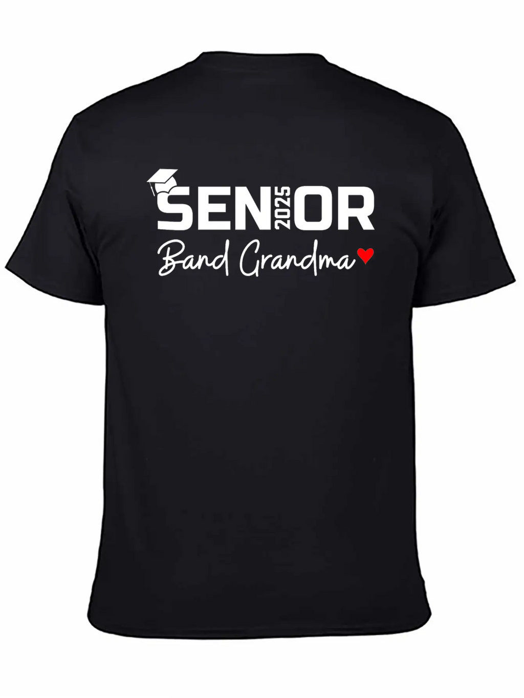 Senior Band Grandma 2025 Marching Band Grandparent Breathable Graphic T-Shirt – Perfect For Casual Days