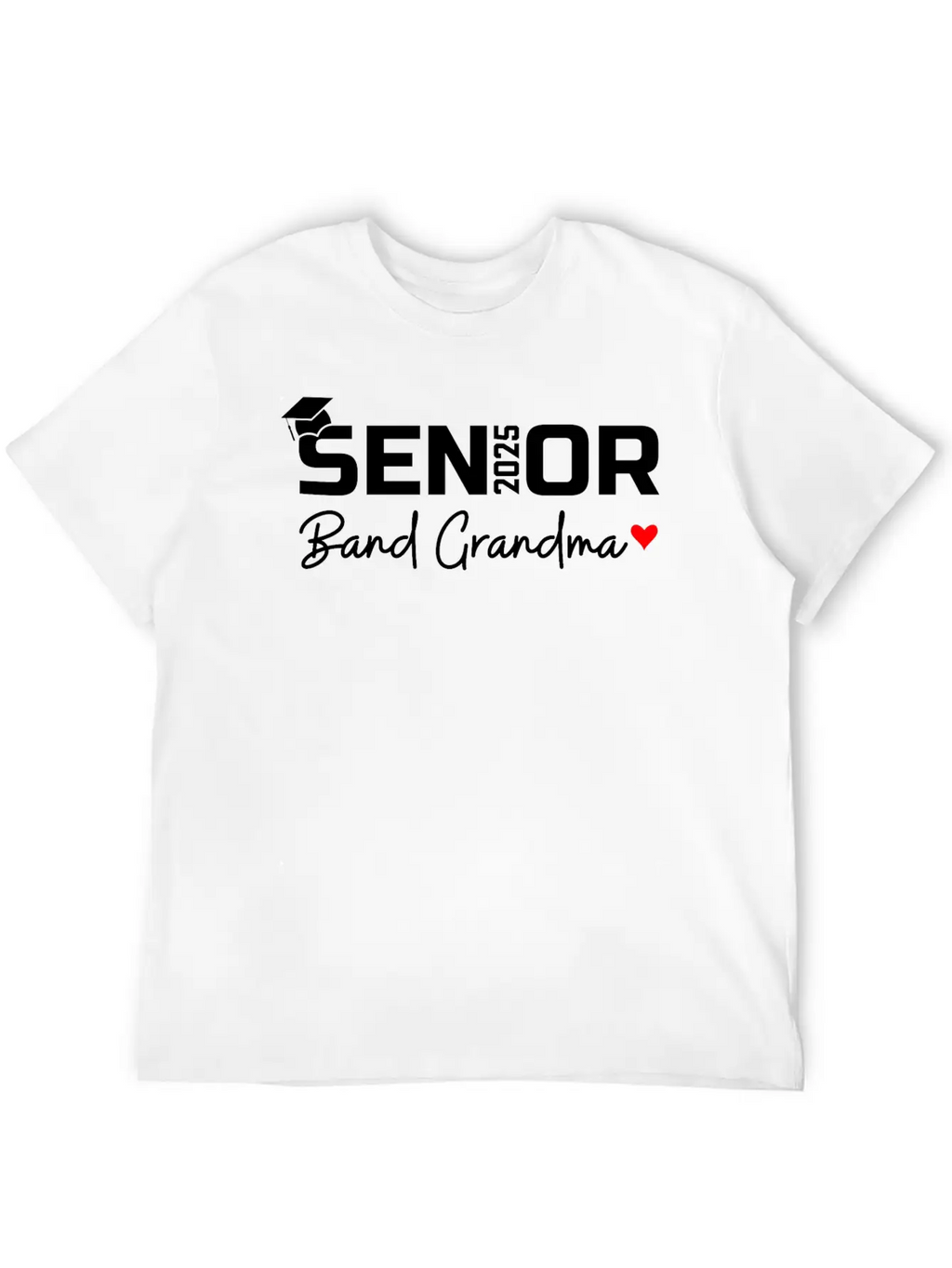 Senior Band Grandma 2025 Marching Band Grandparent Breathable Graphic T-Shirt – Perfect For Casual Days
