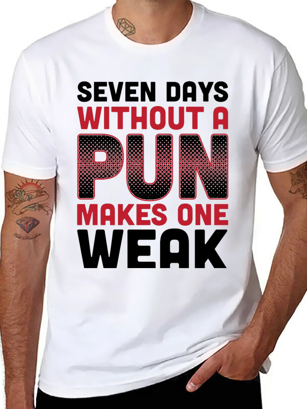 Seven Days Without A Pun Makes One Weak Dad Joke T Timeless Short Sleeve Tee – Comfy And Minimalist Design