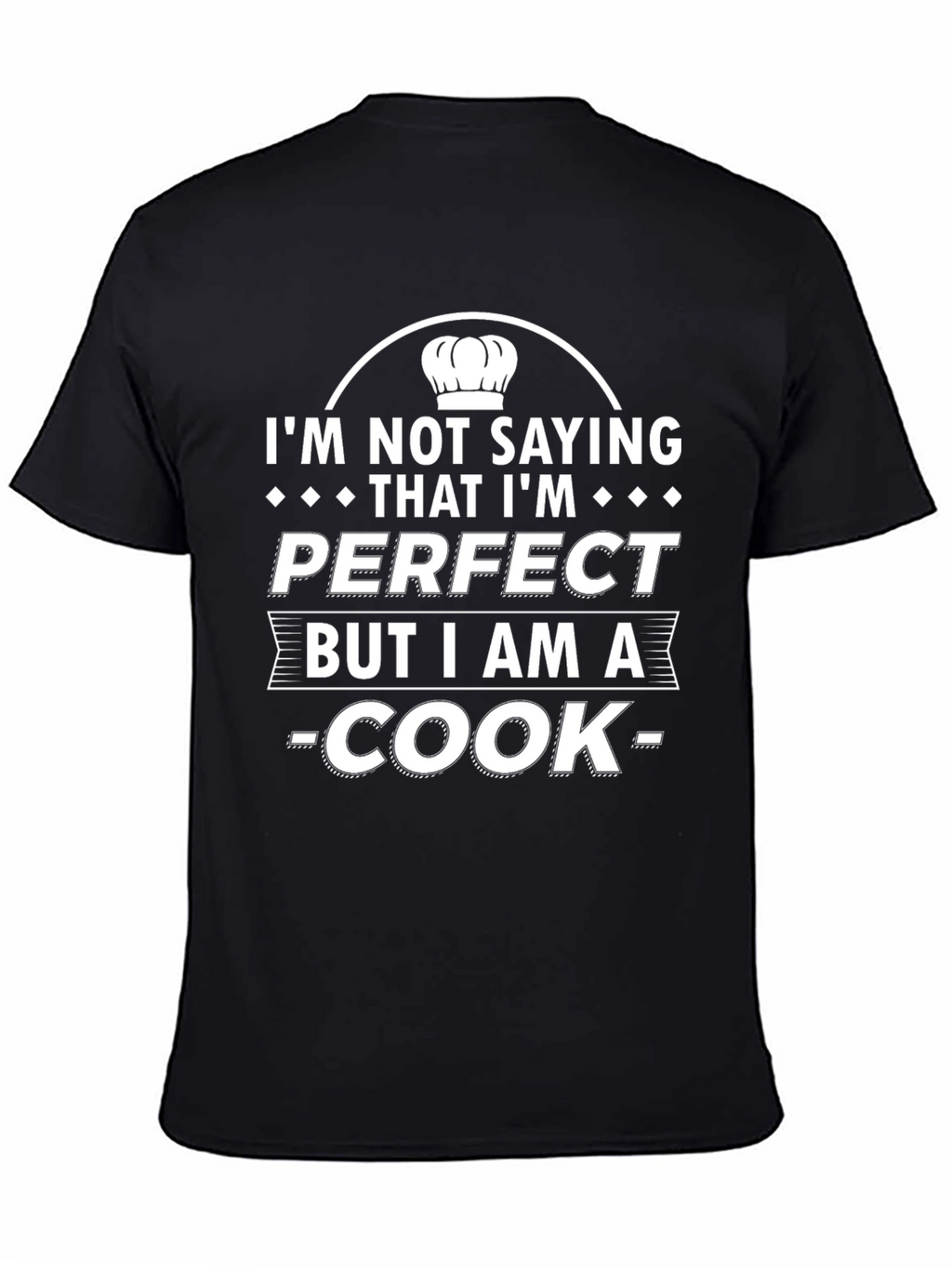 Funny Cook T-Shirt - Perfect Chef Gift!