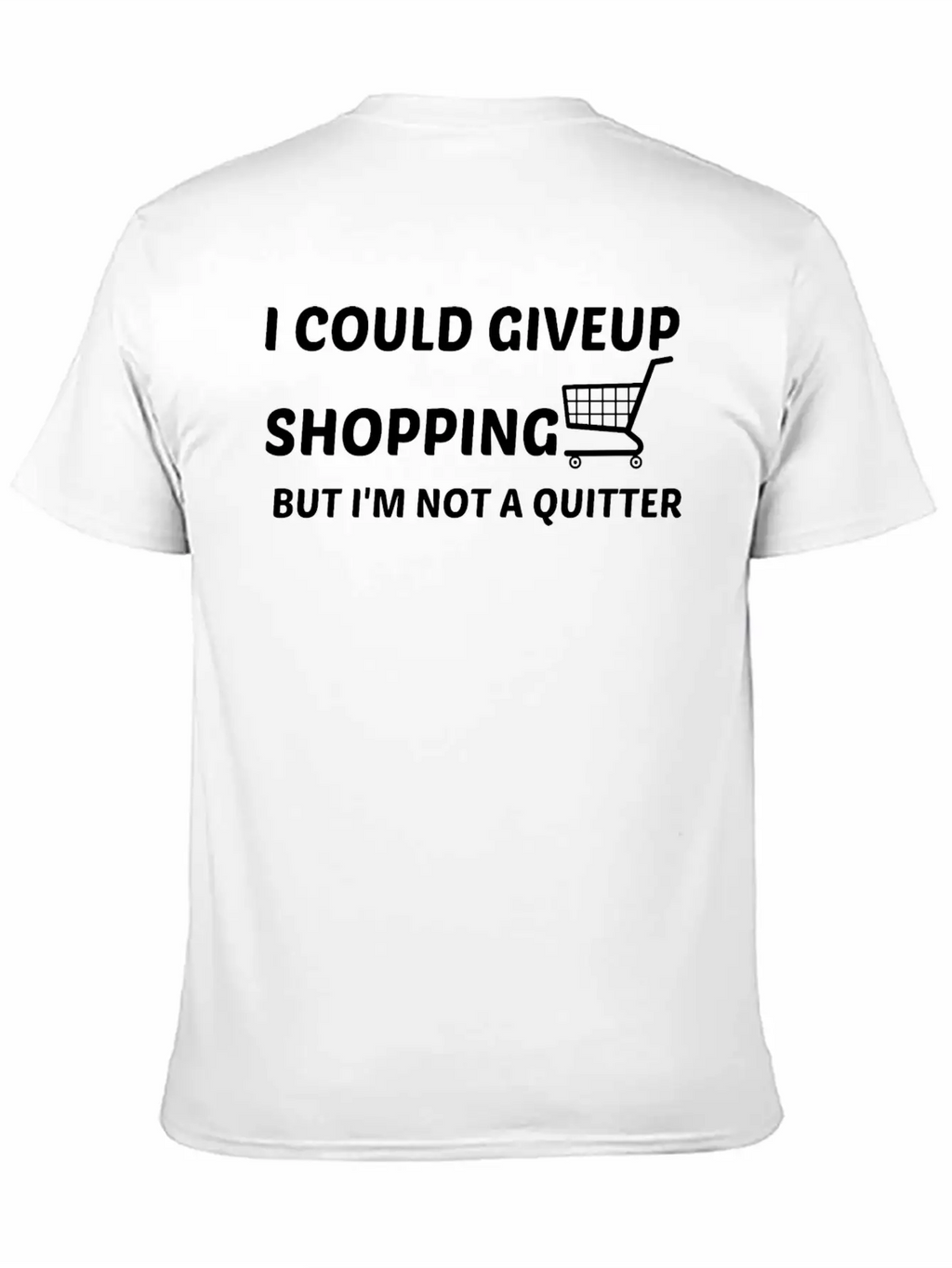 SHOPPING QUITTER Stylish Everyday T-Shirt – Unisex Basic Cotton Tee