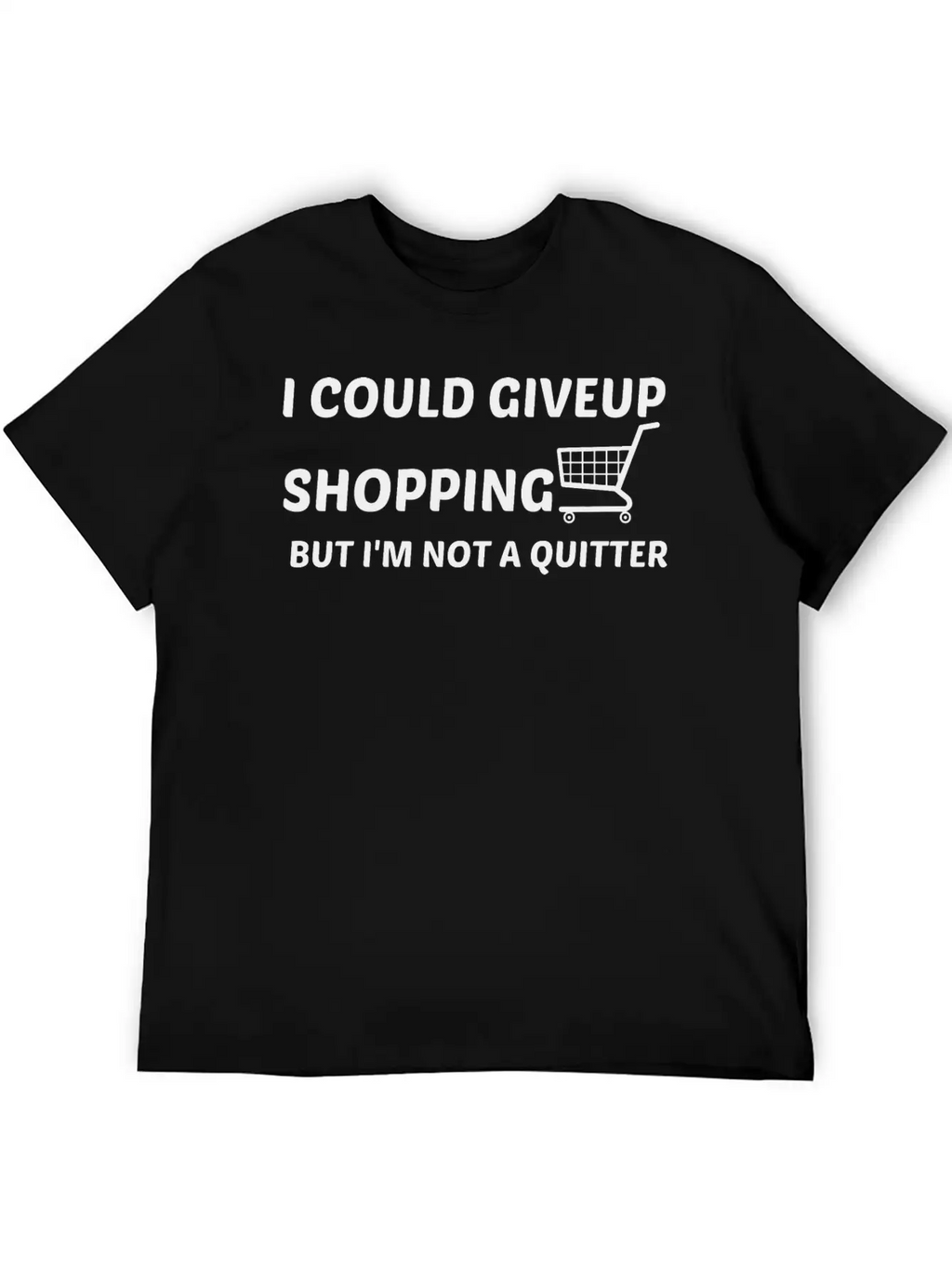SHOPPING QUITTER Stylish Everyday T-Shirt – Unisex Basic Cotton Tee