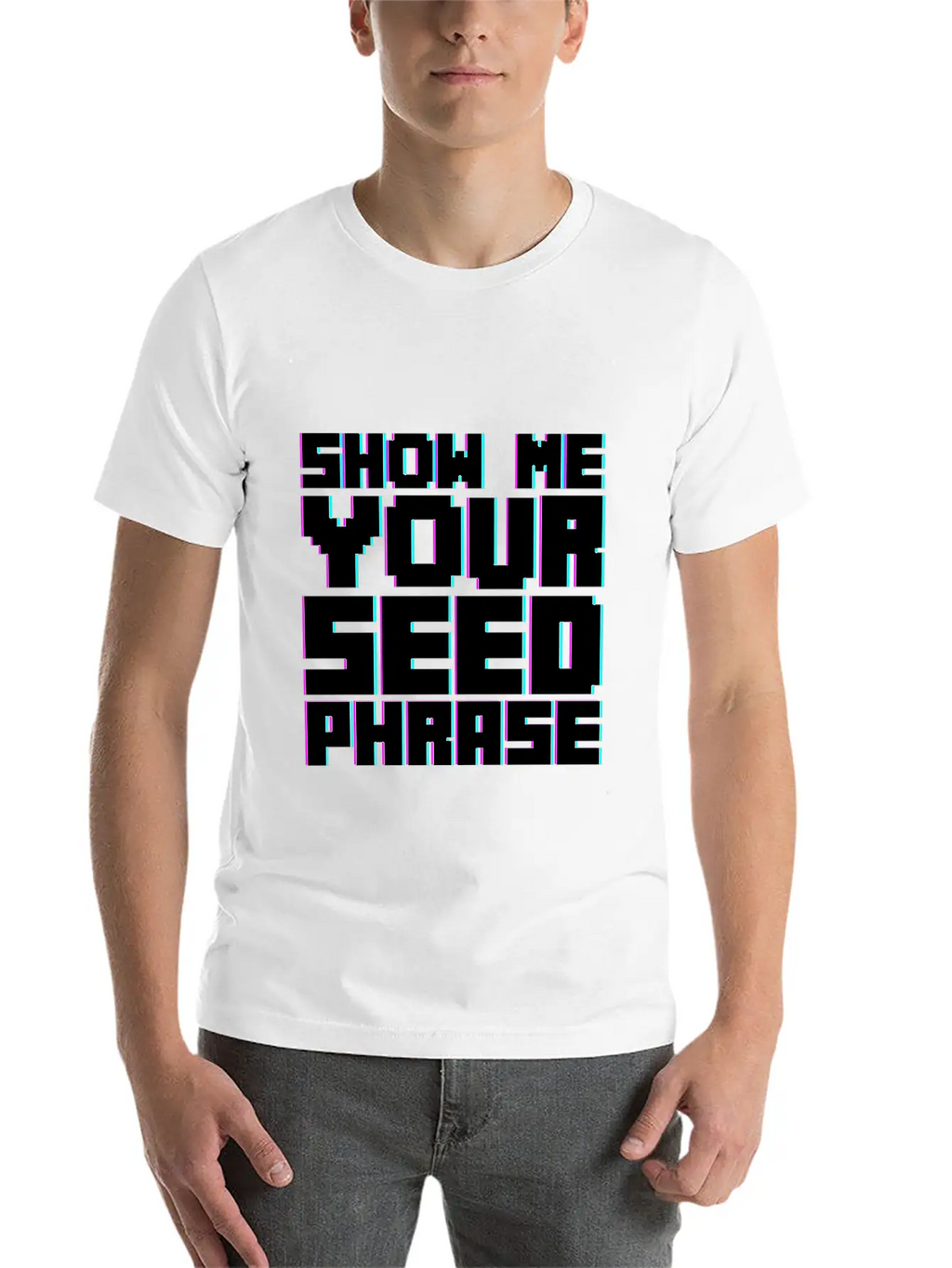 Show Me Your Seed Phrase 2 Breathable Soft Cotton T-Shirt – Timeless Casual Look