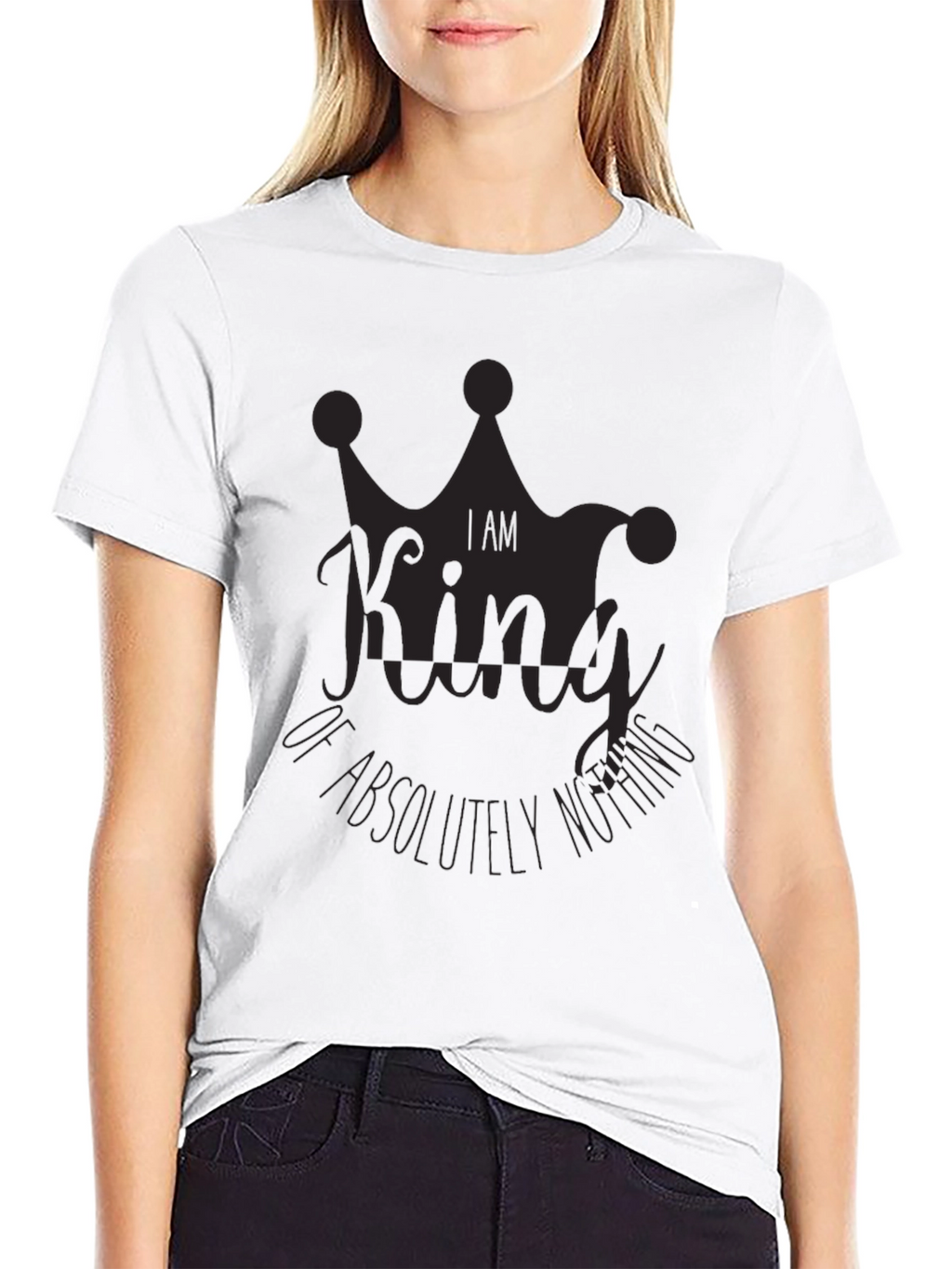 I Am King of Absolutely Nothing Black Graphic Tee
