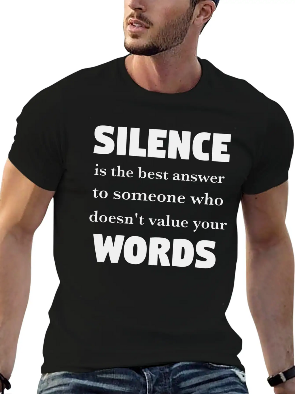 Silence Is The Best Answer -Words Effect Classic Cotton Tee – Unisex Comfort For Any Season