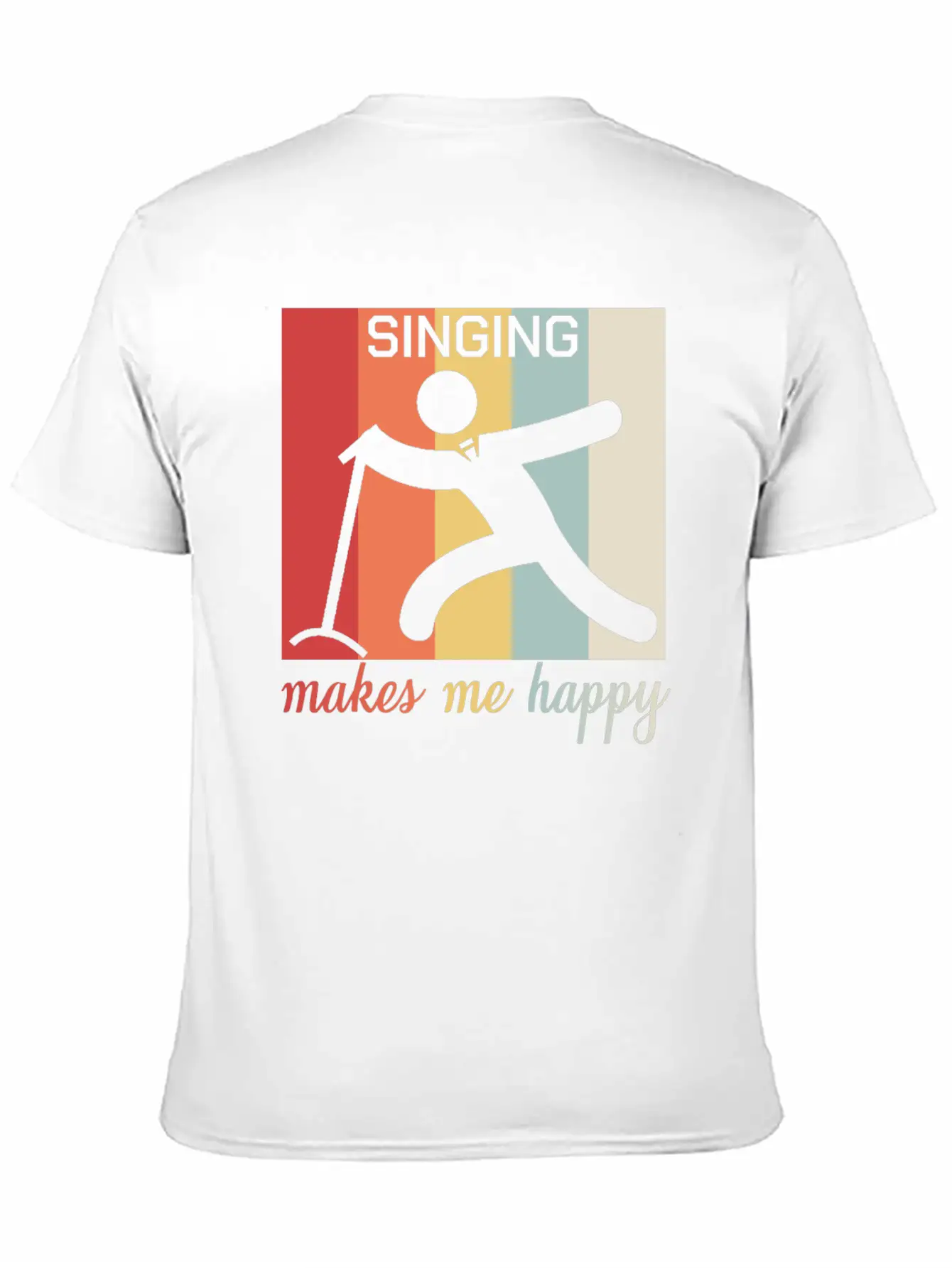 Singing Makes Me Happy Funny Gift Breathable Graphic T-Shirt – Perfect For Casual Days