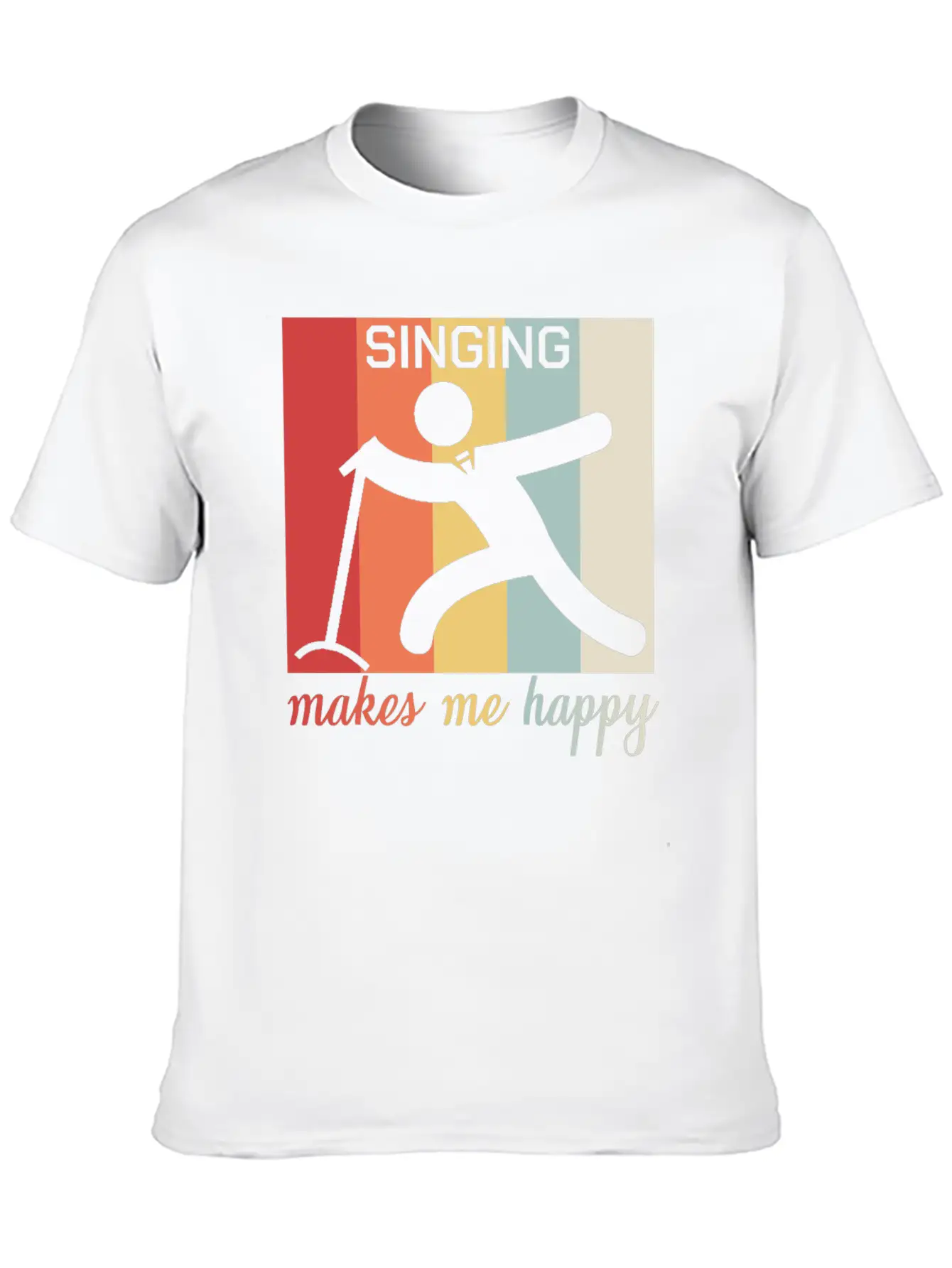 Singing Makes Me Happy Funny Gift Breathable Graphic T-Shirt – Perfect For Casual Days