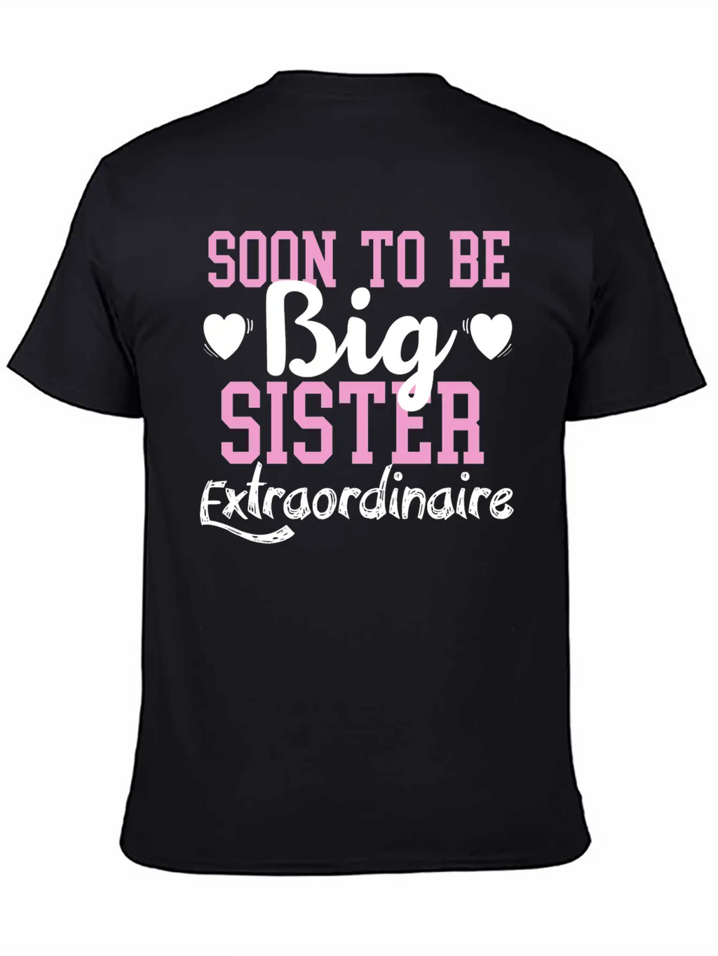 Sister Soon To Be Big Sister Classic Cotton Tee – Unisex Comfort For Any Season