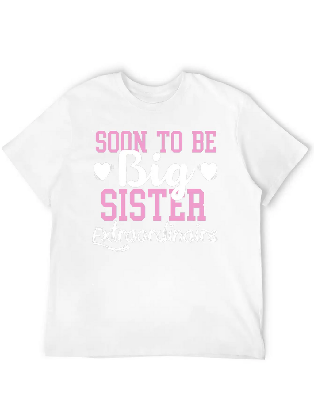 Sister Soon To Be Big Sister Classic Cotton Tee – Unisex Comfort For Any Season