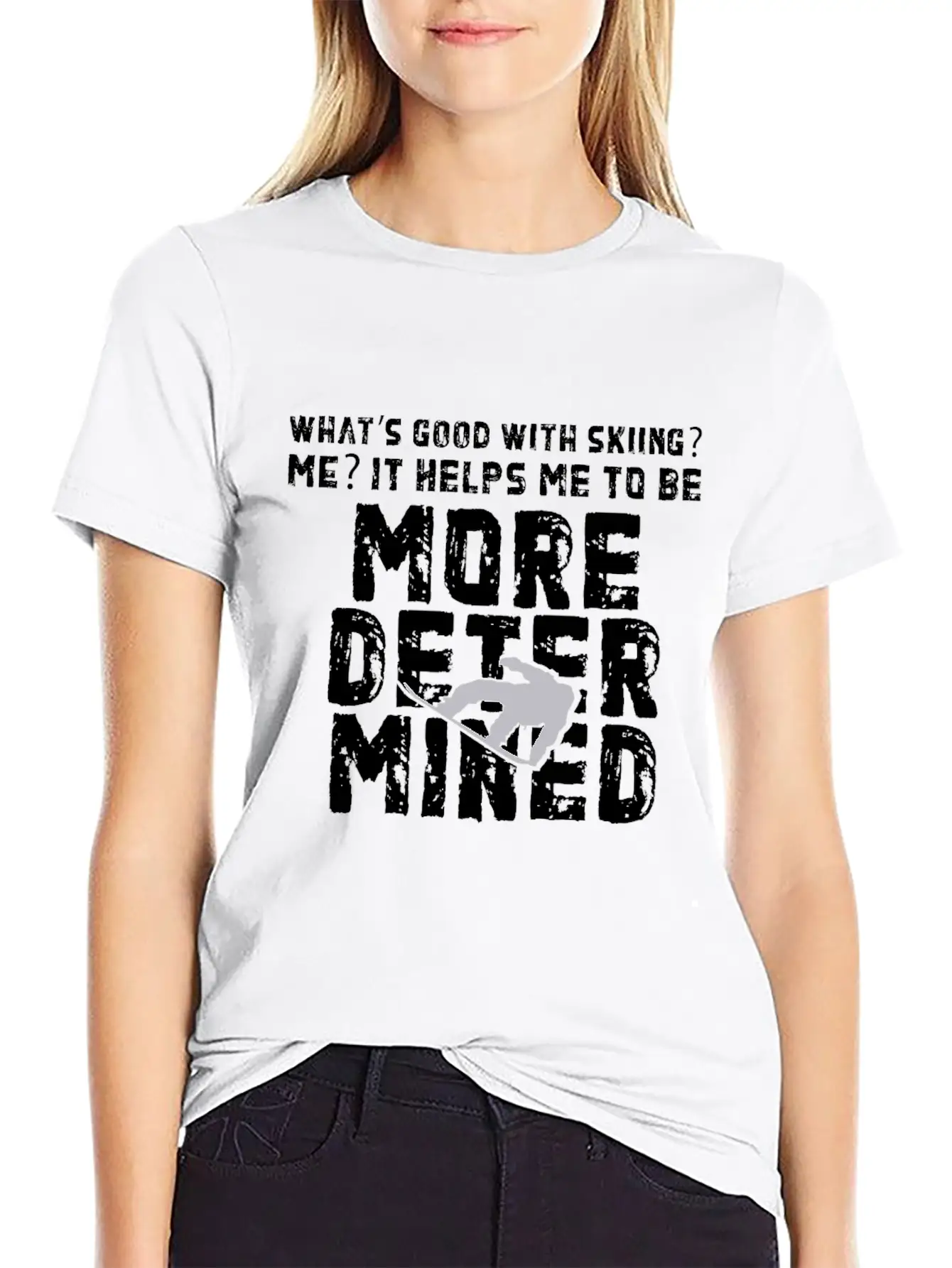Skiing More Determined Basic Graphic T-Shirt – Daily Comfort In Soft Cotton