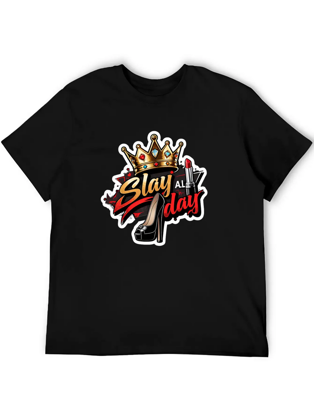 Slay All Day – Bold & Fierce Unisex Casual T-Shirt – Clean Design For Daily Comfort