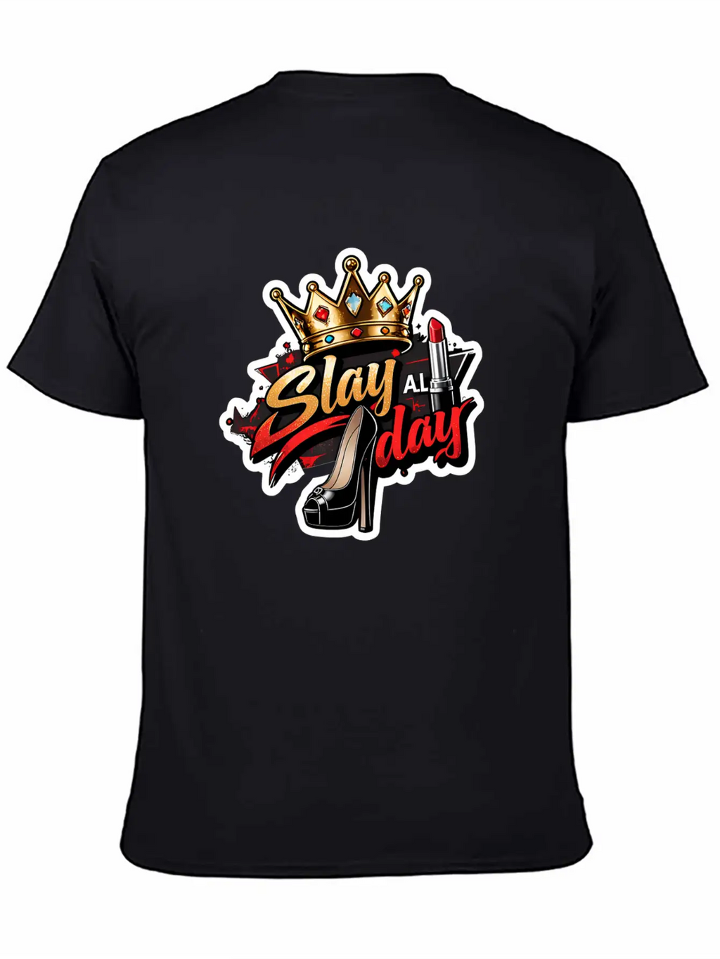 Slay All Day – Bold & Fierce Unisex Casual T-Shirt – Clean Design For Daily Comfort