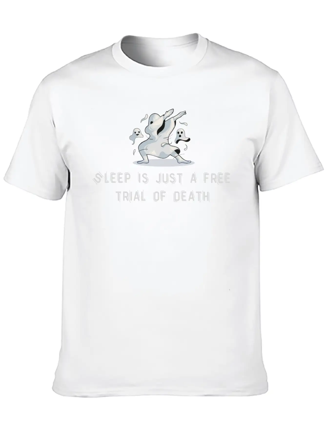 Sleep Is Just A Free Trial Of Death Relaxed Everyday Tee – Lightweight And Durable Cotton