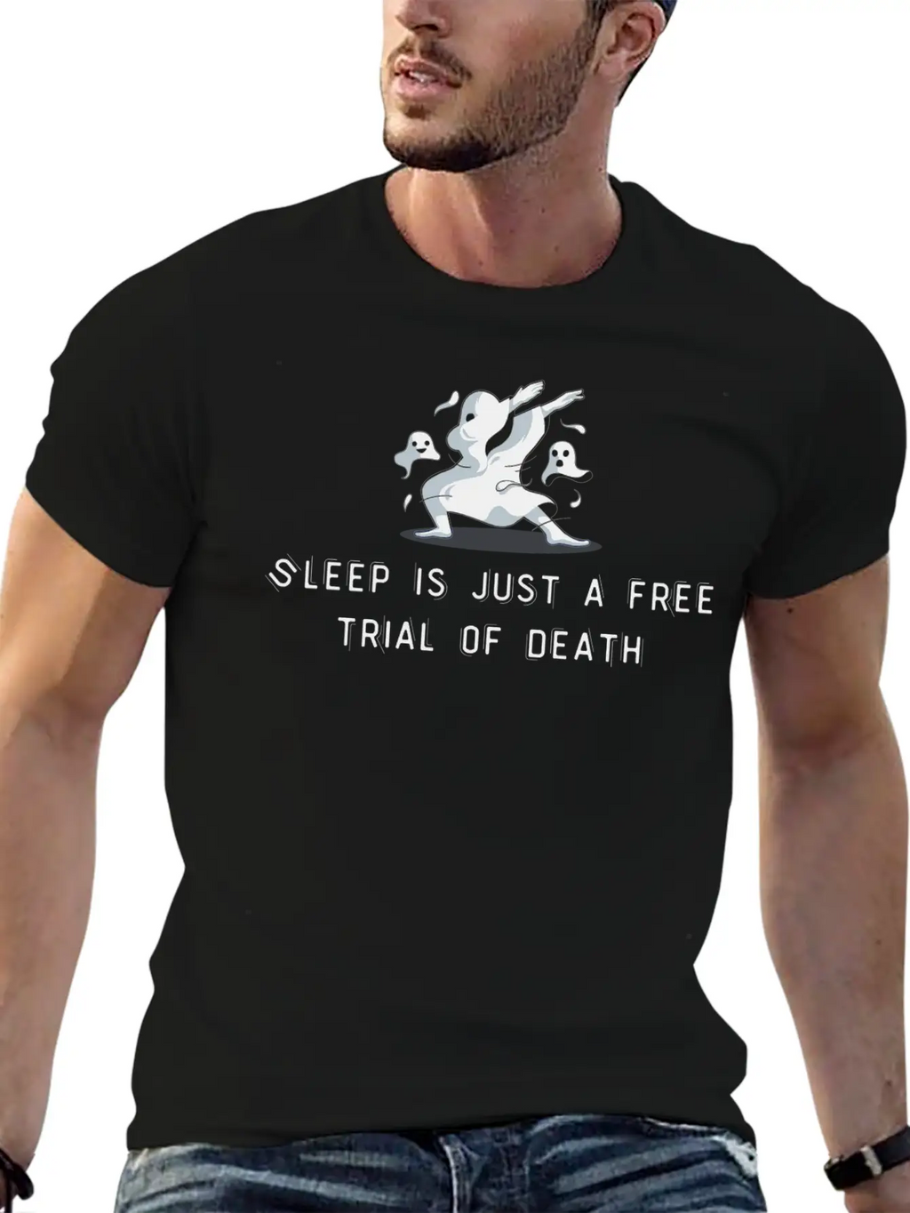 Sleep Is Just A Free Trial Of Death Relaxed Everyday Tee – Lightweight And Durable Cotton