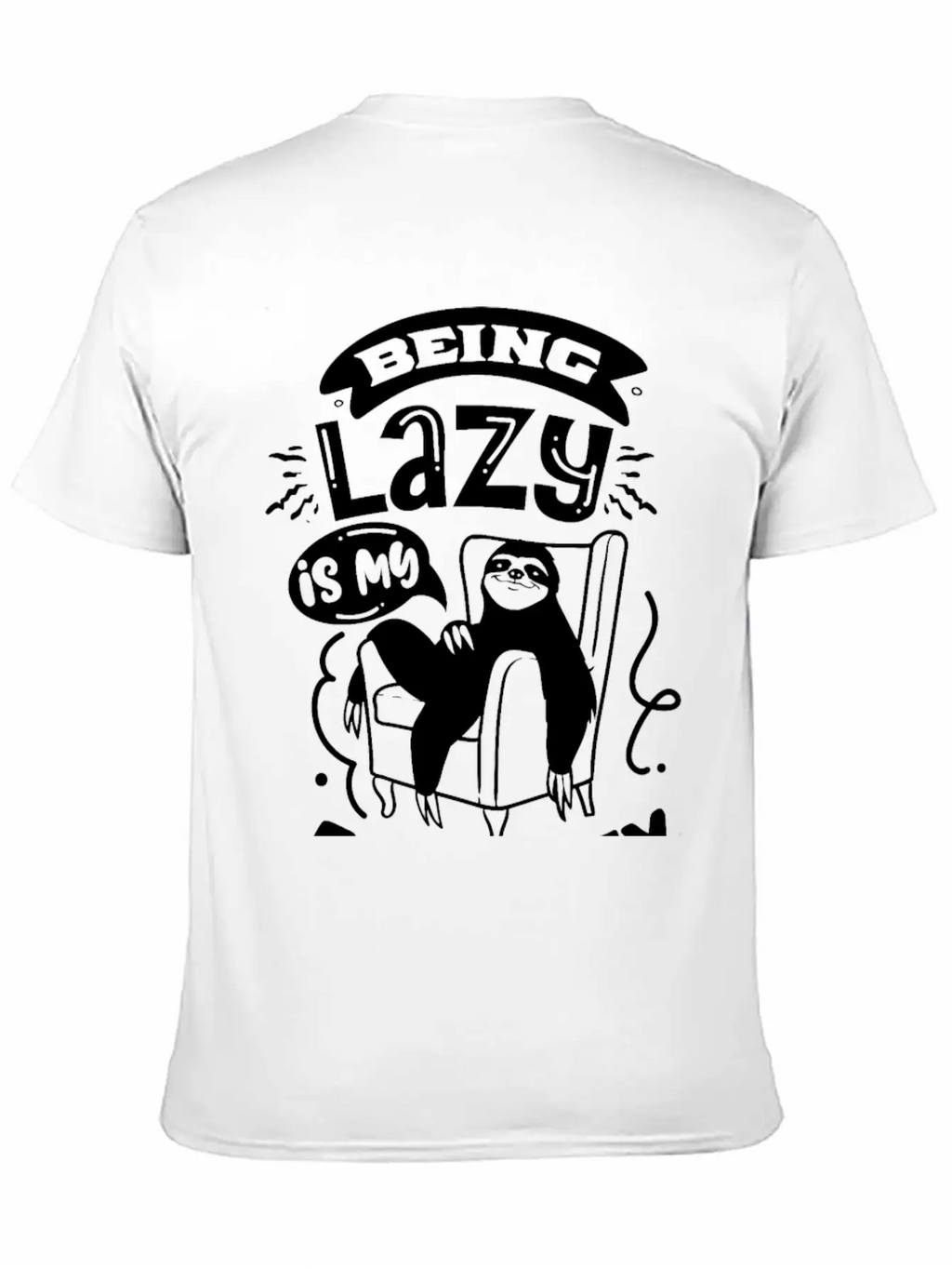 Sloth Funny Quote Cute Animal Stylish Everyday T-Shirt – Unisex Basic Cotton Tee