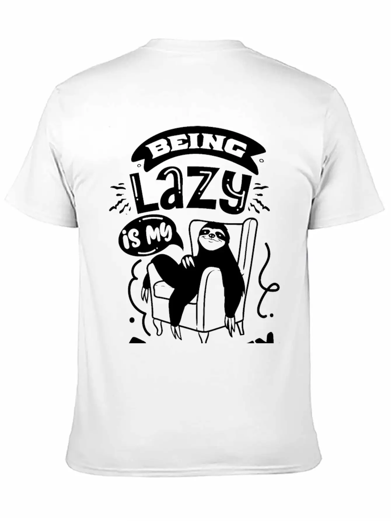Sloth Funny Quote Cute Animal Stylish Everyday T-Shirt – Unisex Basic Cotton Tee