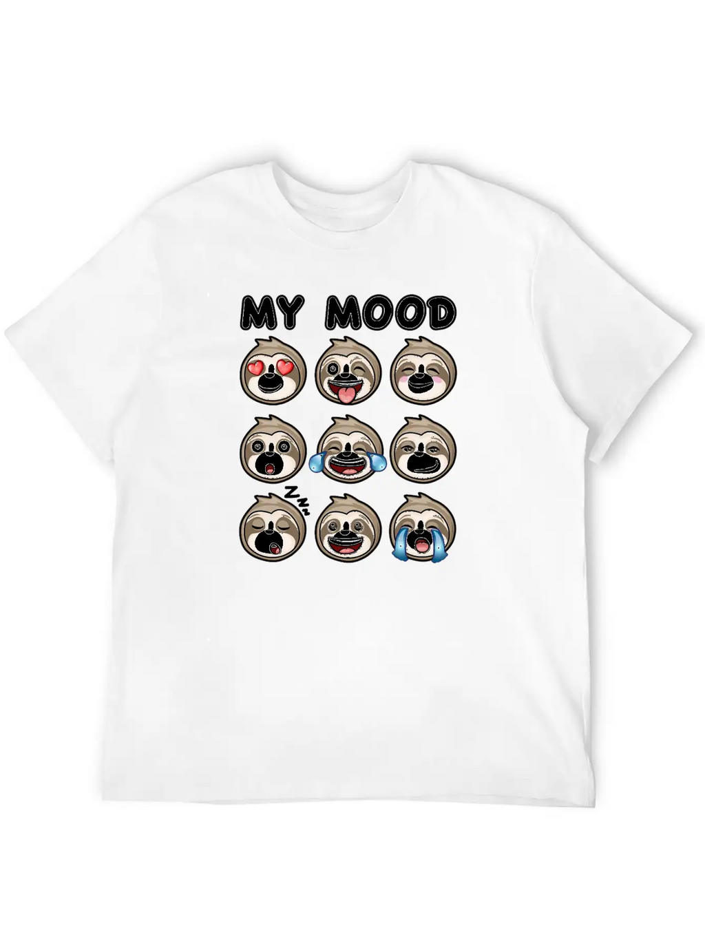 Sloth My Mood Funny Cute How I Feel Relaxed Everyday Tee – Lightweight And Durable Cotton