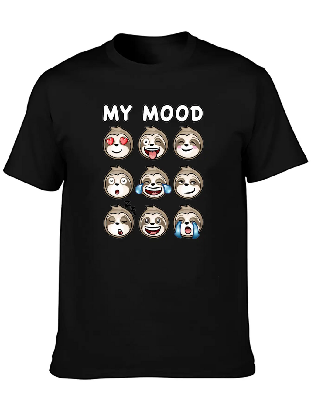 Sloth My Mood Funny Cute How I Feel Relaxed Everyday Tee – Lightweight And Durable Cotton