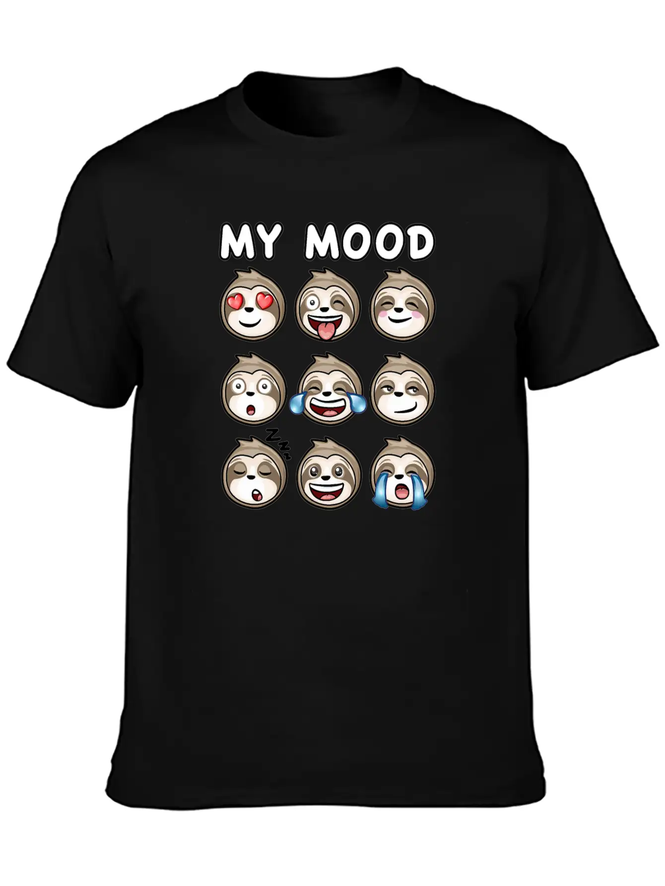 Sloth My Mood Funny Cute How I Feel Relaxed Everyday Tee – Lightweight And Durable Cotton
