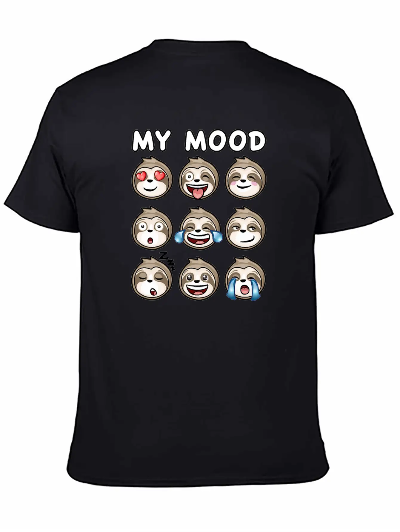 Sloth My Mood Funny Cute How I Feel Relaxed Everyday Tee – Lightweight And Durable Cotton