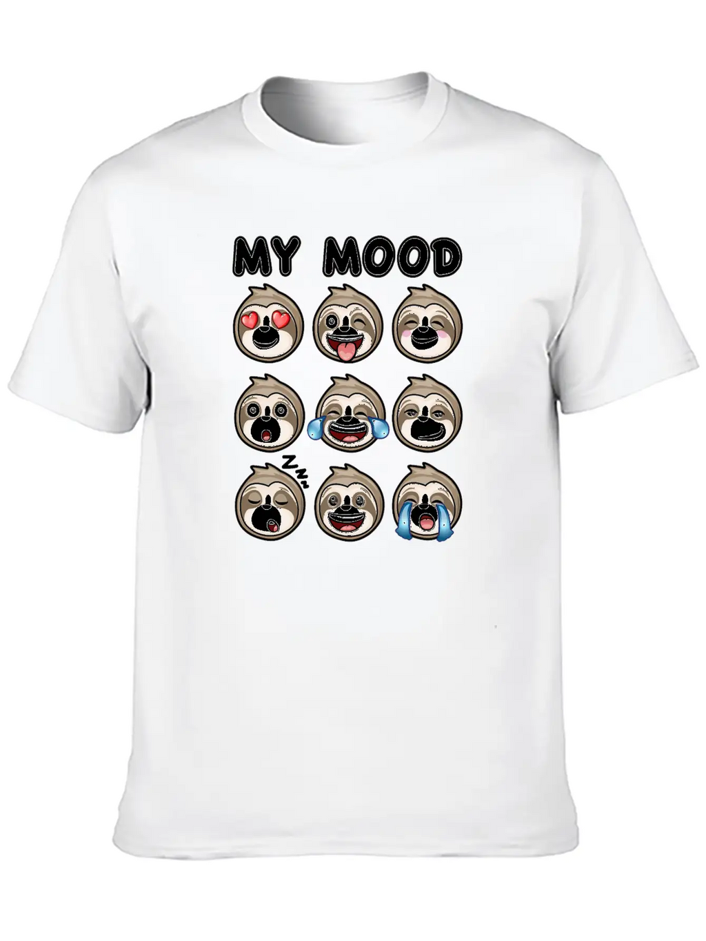 Sloth My Mood Funny Cute How I Feel Relaxed Everyday Tee – Lightweight And Durable Cotton