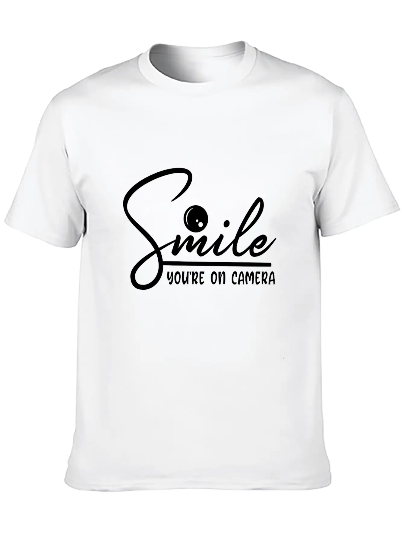Smile You're On Camera Basic Graphic T-Shirt – Daily Comfort In Soft Cotton