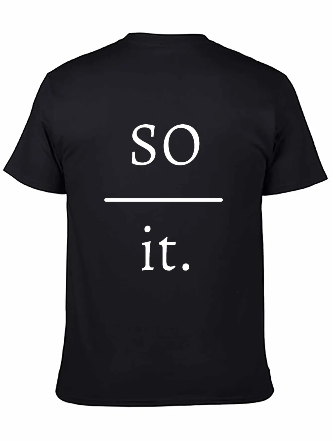 So Over It. Timeless Short Sleeve Tee – Comfy And Minimalist Design
