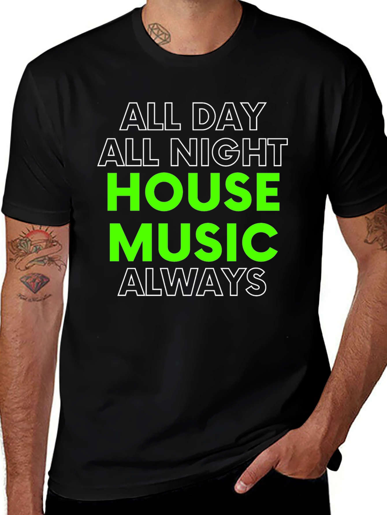 All Day All Night House Music T-Shirt