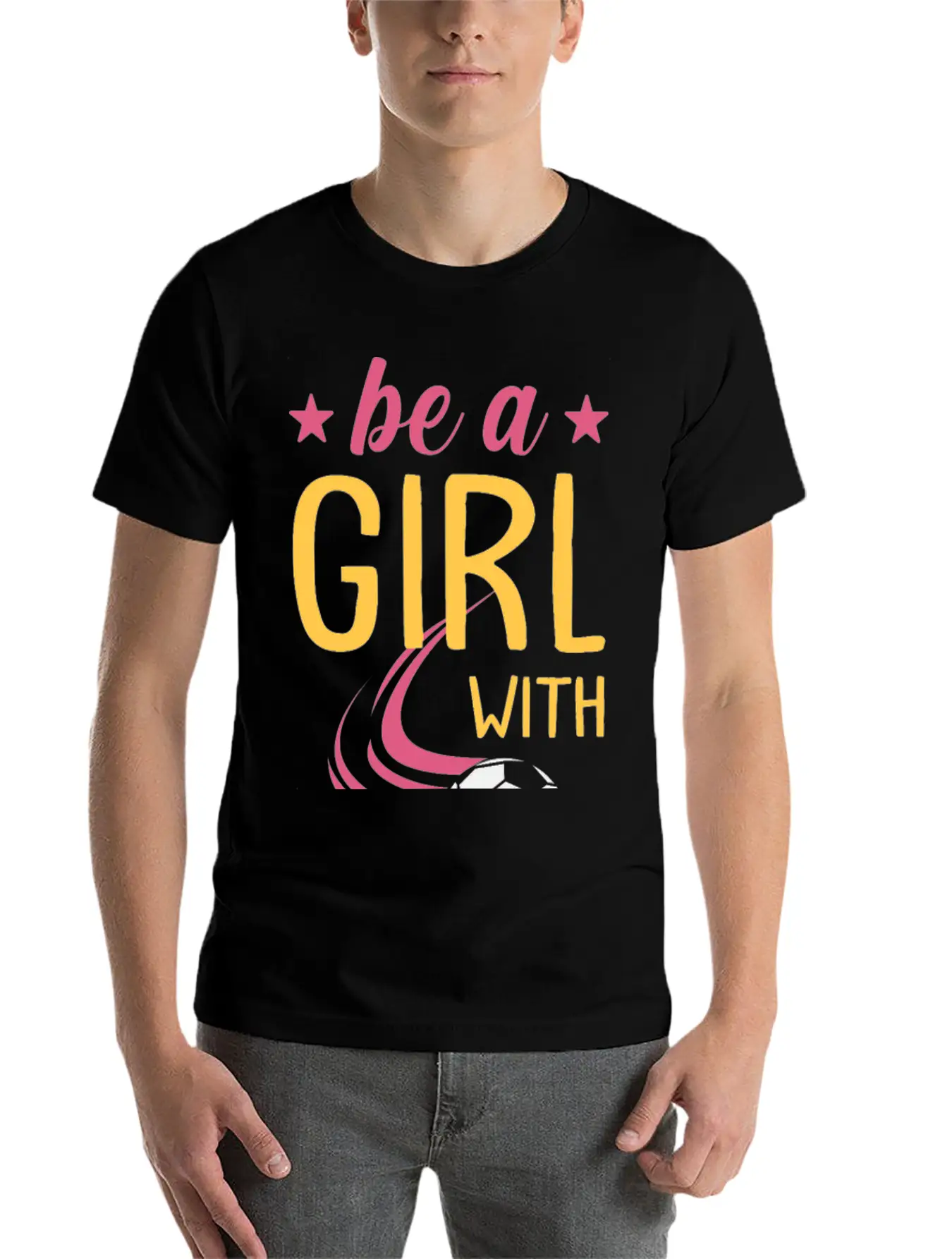 Soccer Girl Motivation Be A Girl With Goals Stylish Everyday T-Shirt – Unisex Basic Cotton Tee
