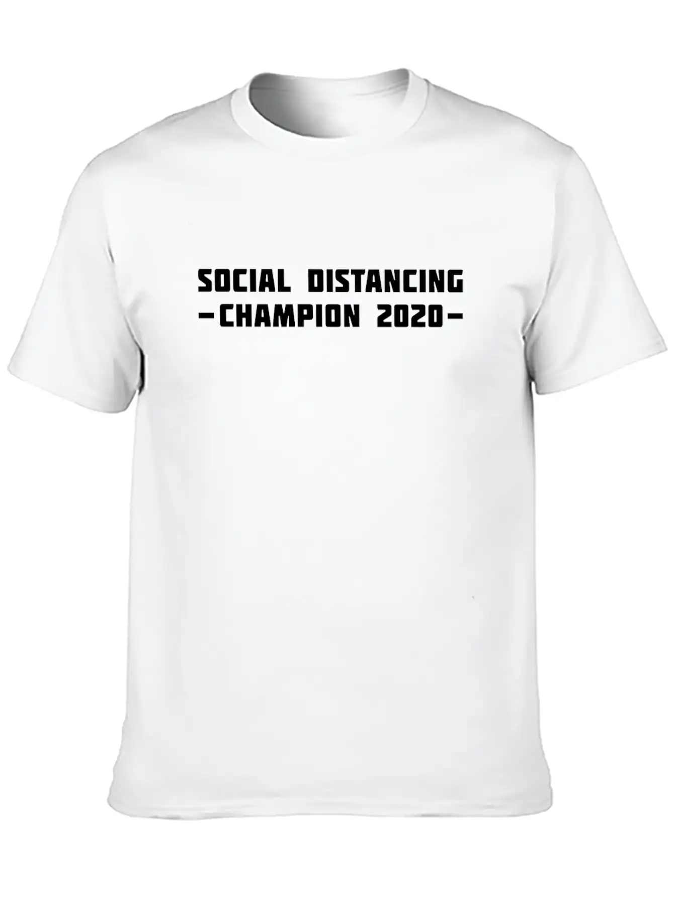 Social Distancing Champion 2020 Classic Cotton Tee – Unisex Comfort For Any Season