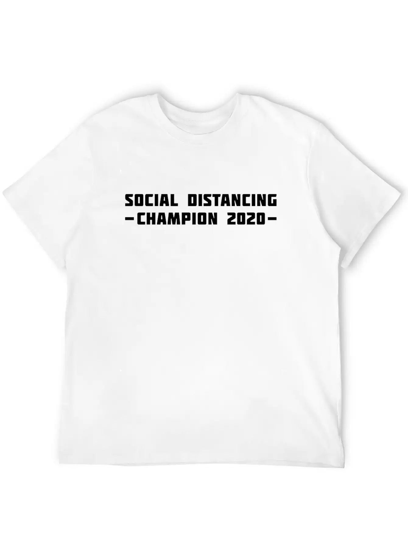 Social Distancing Champion 2020 Classic Cotton Tee – Unisex Comfort For Any Season