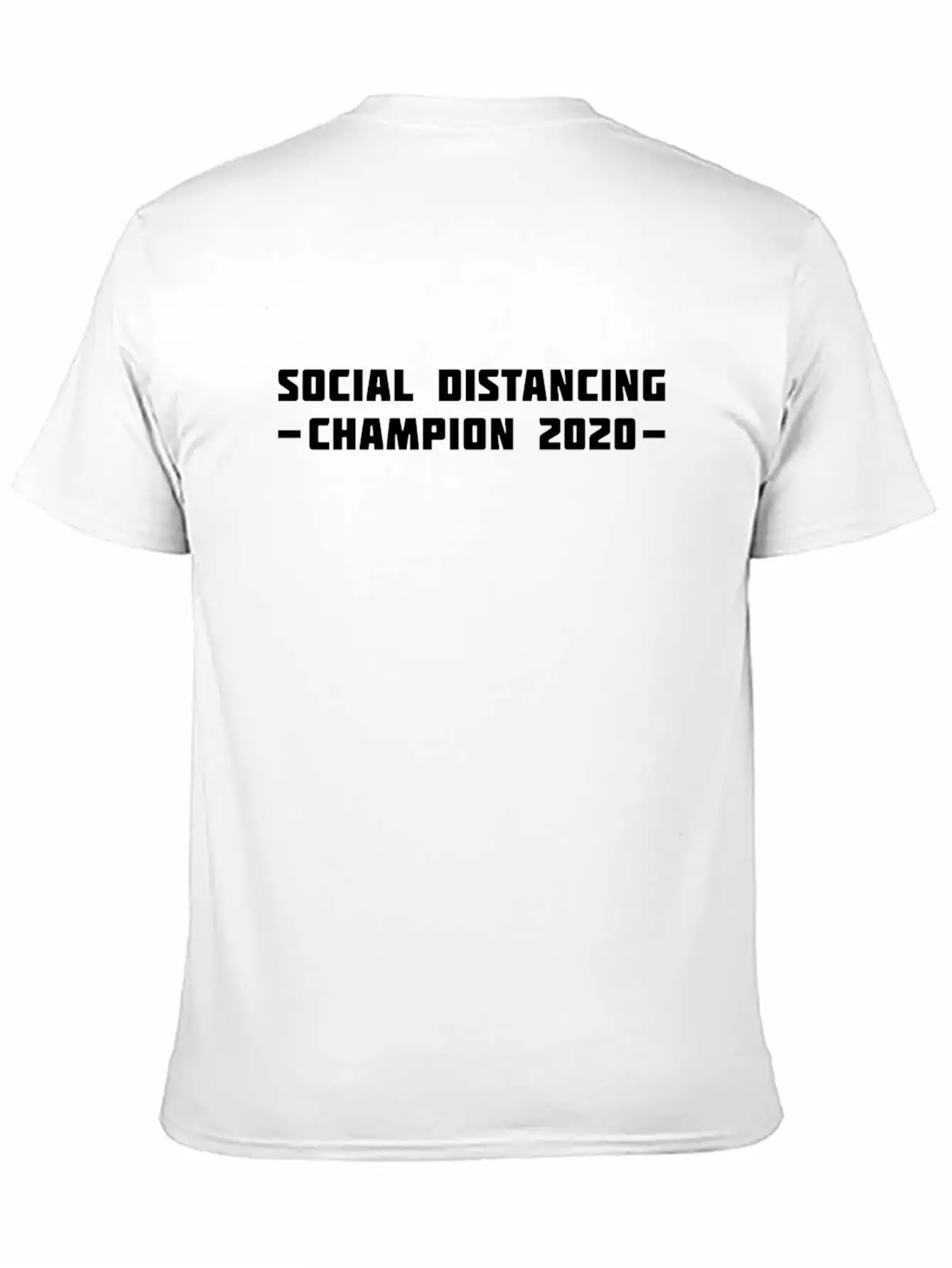Social Distancing Champion 2020 Classic Cotton Tee – Unisex Comfort For Any Season