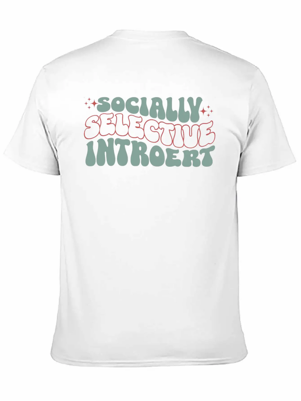 SOCIALLY SELECTIVE INTROVERT Essential Cotton Tee For Daily Outfits – Unisex Style
