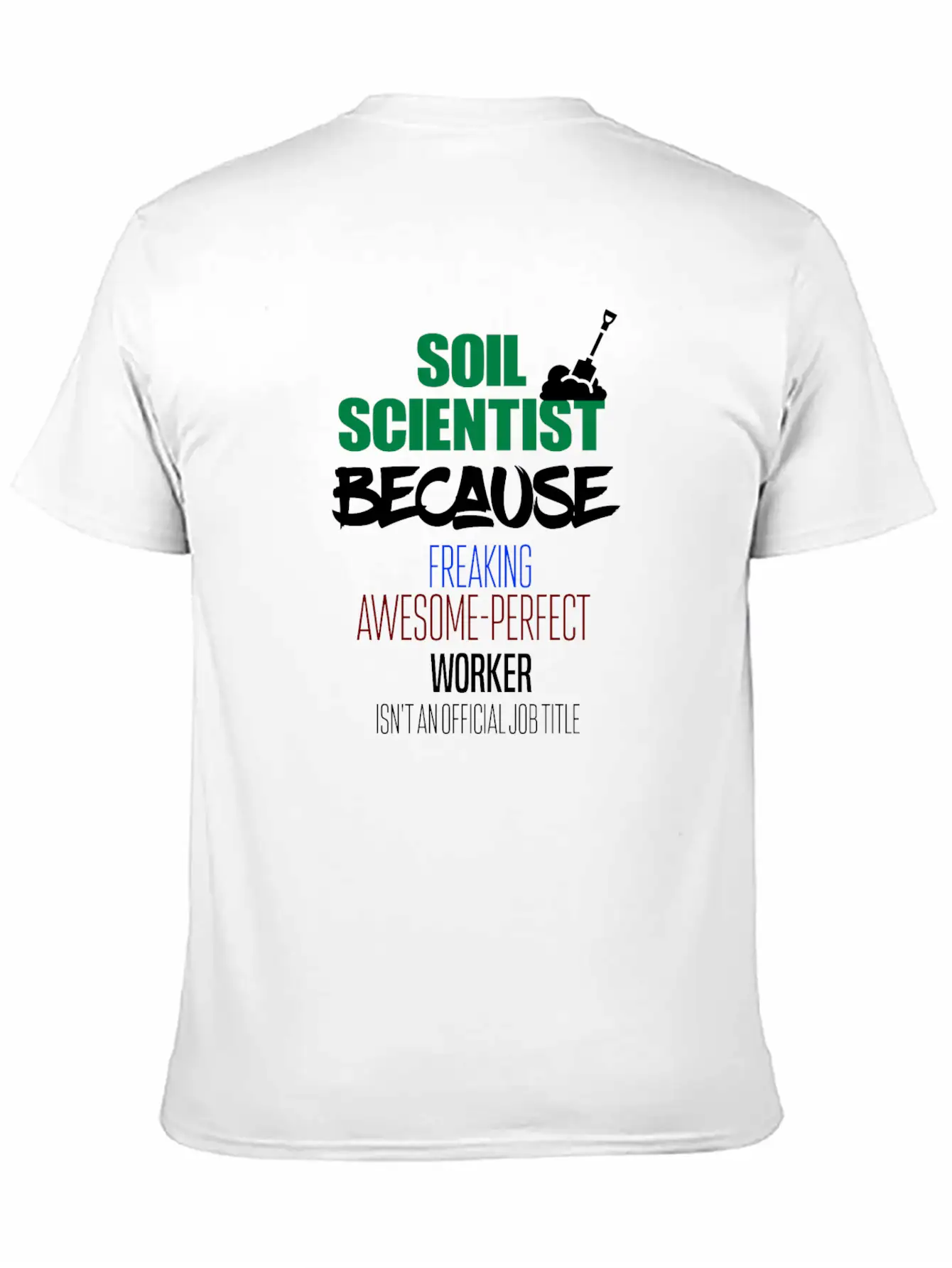 Soil Scientist Breathable Graphic T-Shirt – Perfect For Casual Days