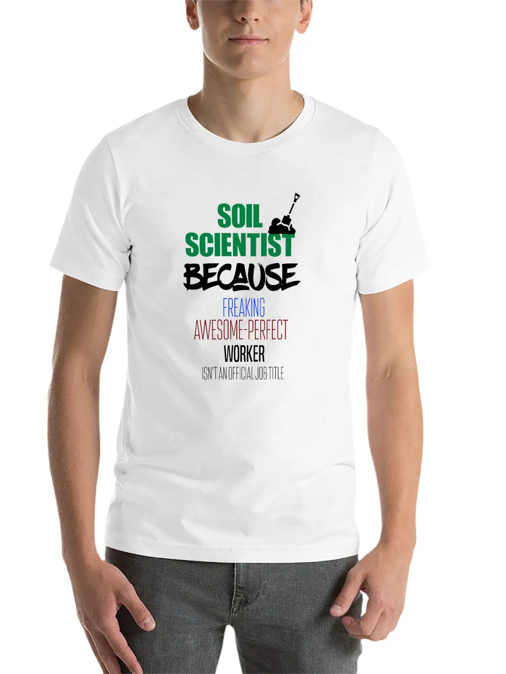 Soil Scientist Breathable Graphic T-Shirt – Perfect For Casual Days