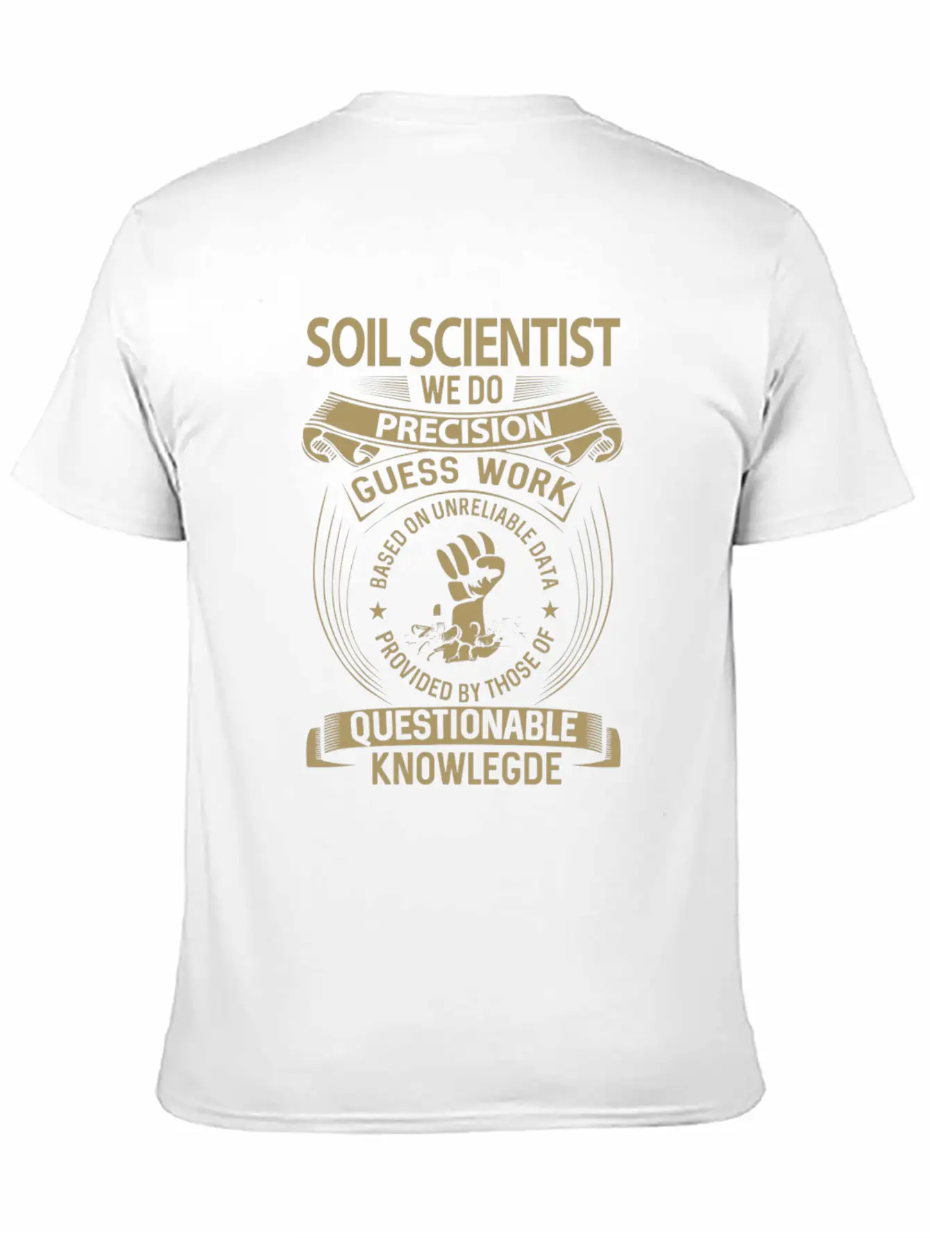 Soil Scientist T Shirt - We Do Precision Gift Item Stylish Everyday T-Shirt – Unisex Basic Cotton Tee