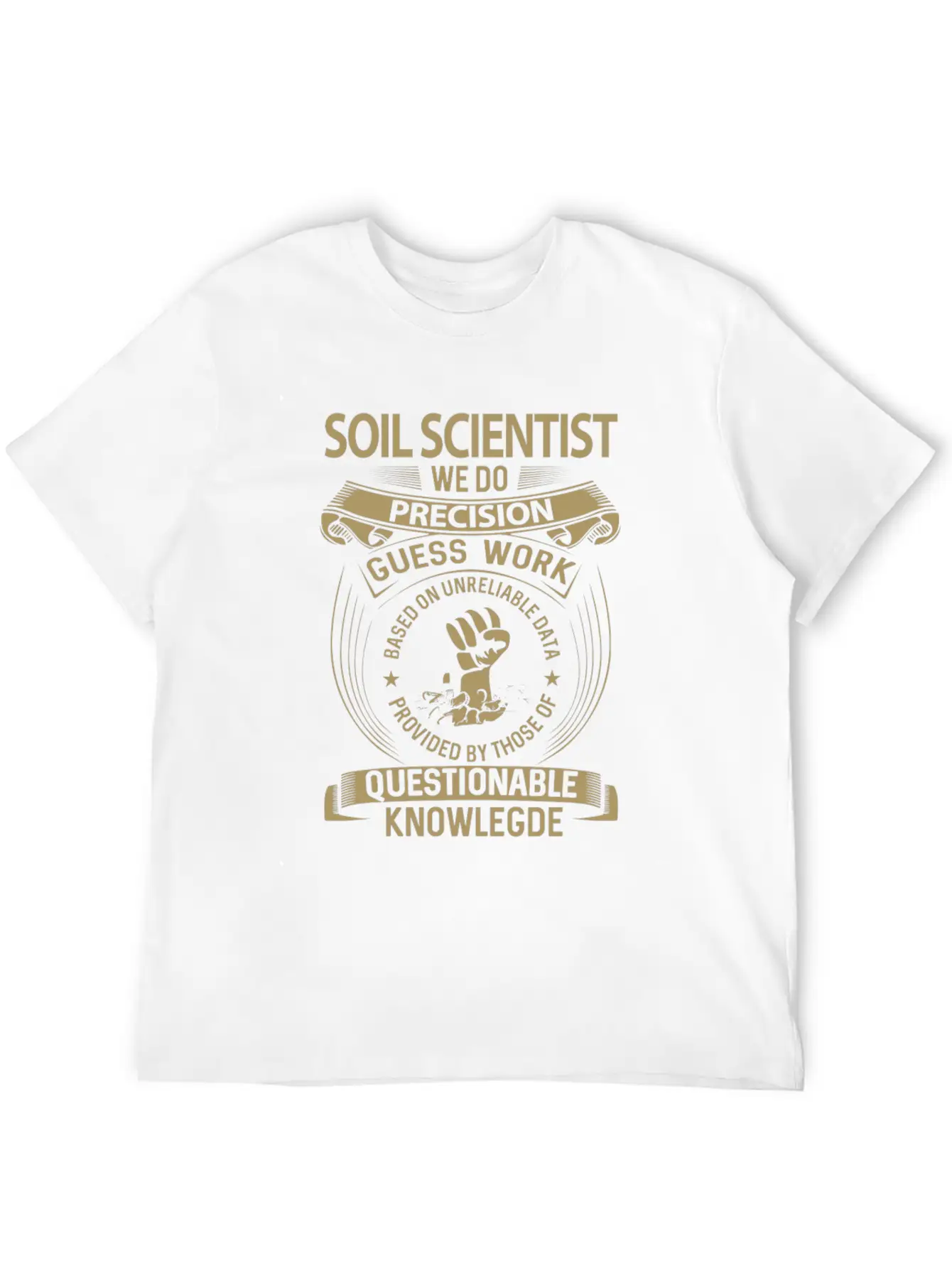 Soil Scientist T Shirt - We Do Precision Gift Item Stylish Everyday T-Shirt – Unisex Basic Cotton Tee
