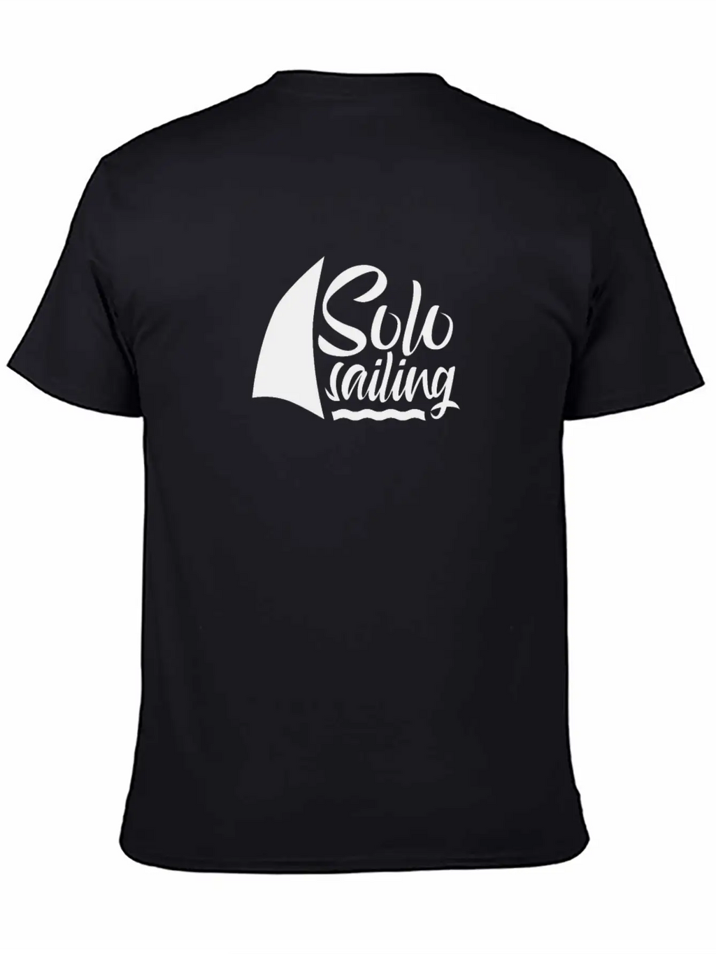 Solo Sailing Sail Sailor Single Handed Breathable Graphic T-Shirt – Perfect For Casual Days