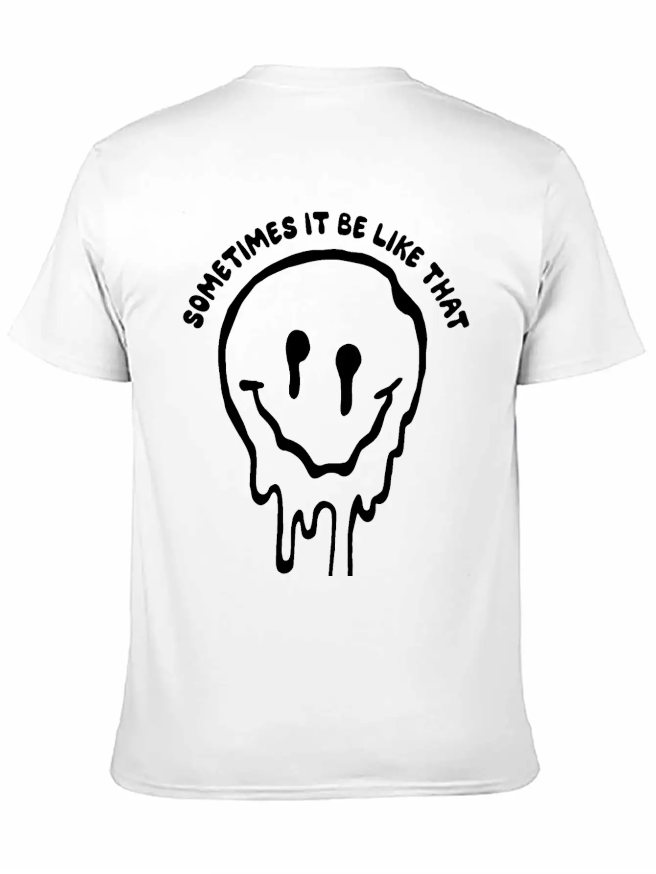 Sometimes It Be Like That Melted Face Classic Cotton Tee – Unisex Comfort For Any Season